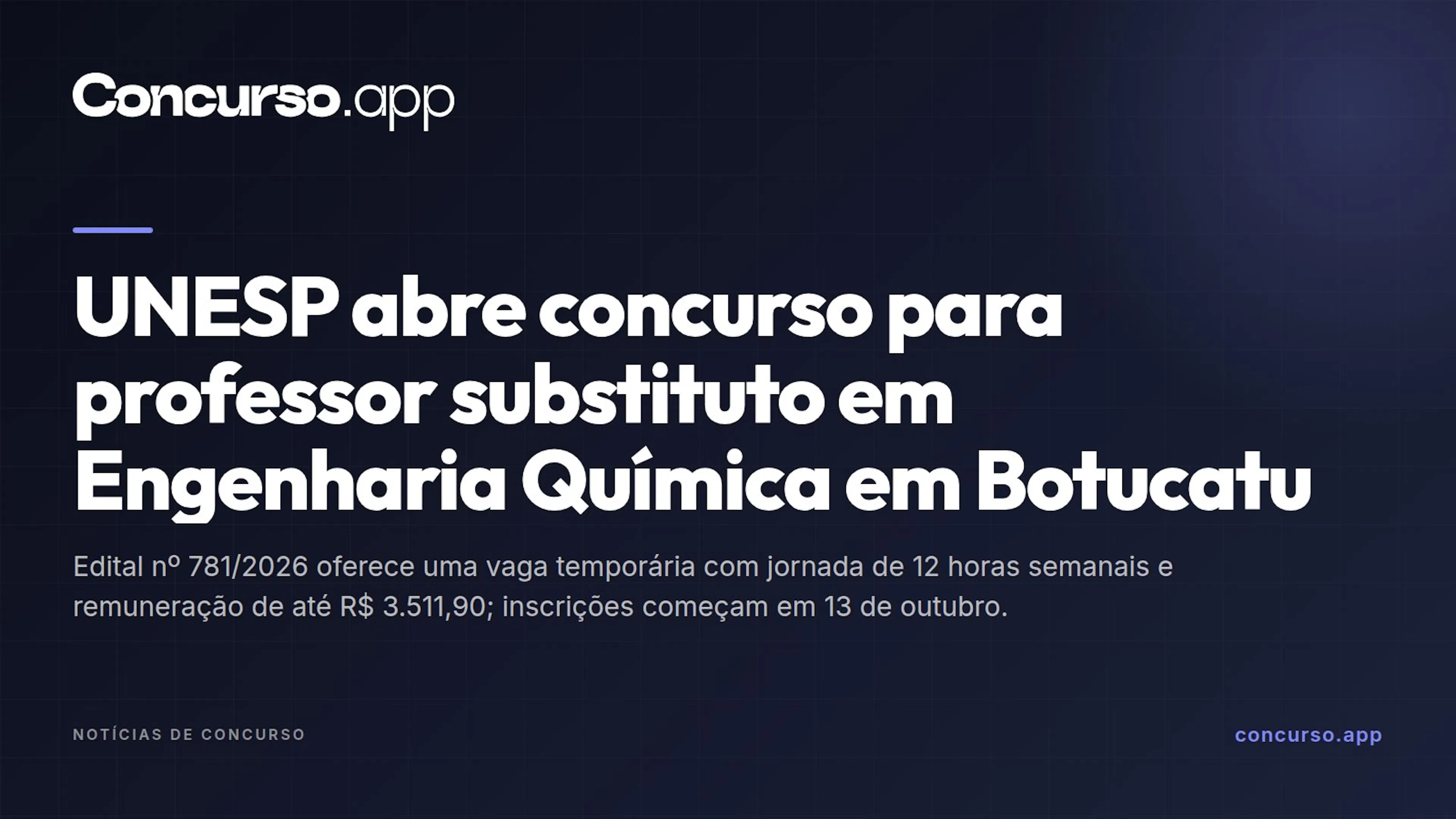 UNESP abre concurso para professor substituto em Engenharia Química em Botucatu