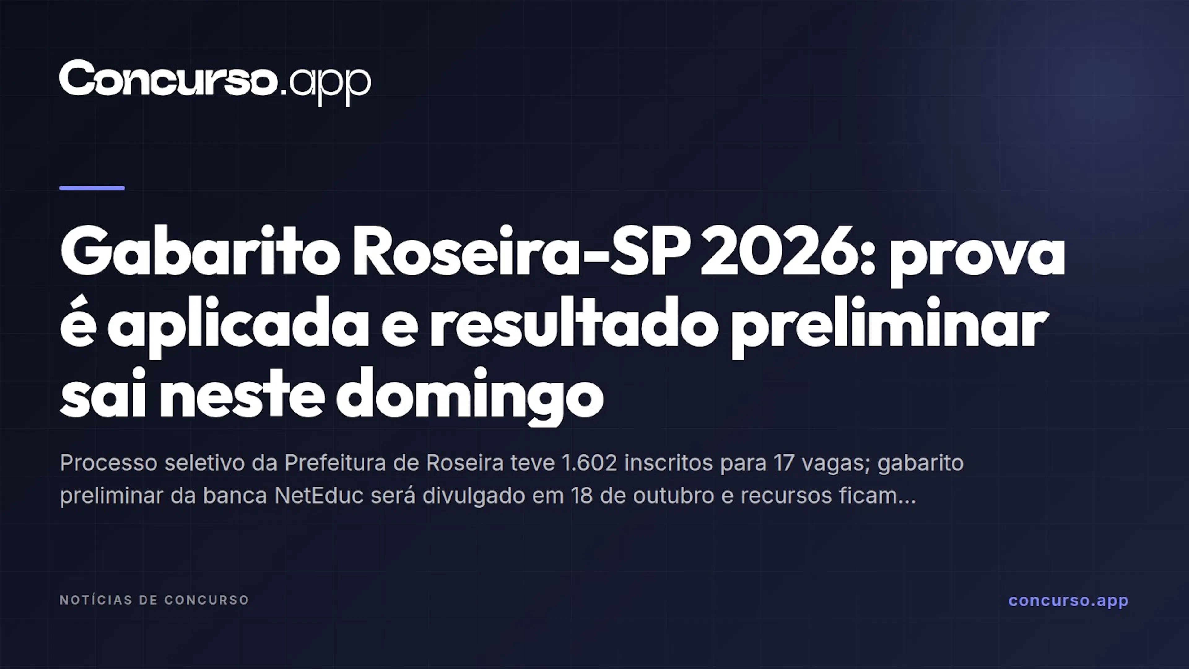 Gabarito Roseira-SP 2026: prova é aplicada e resultado preliminar sai neste domingo