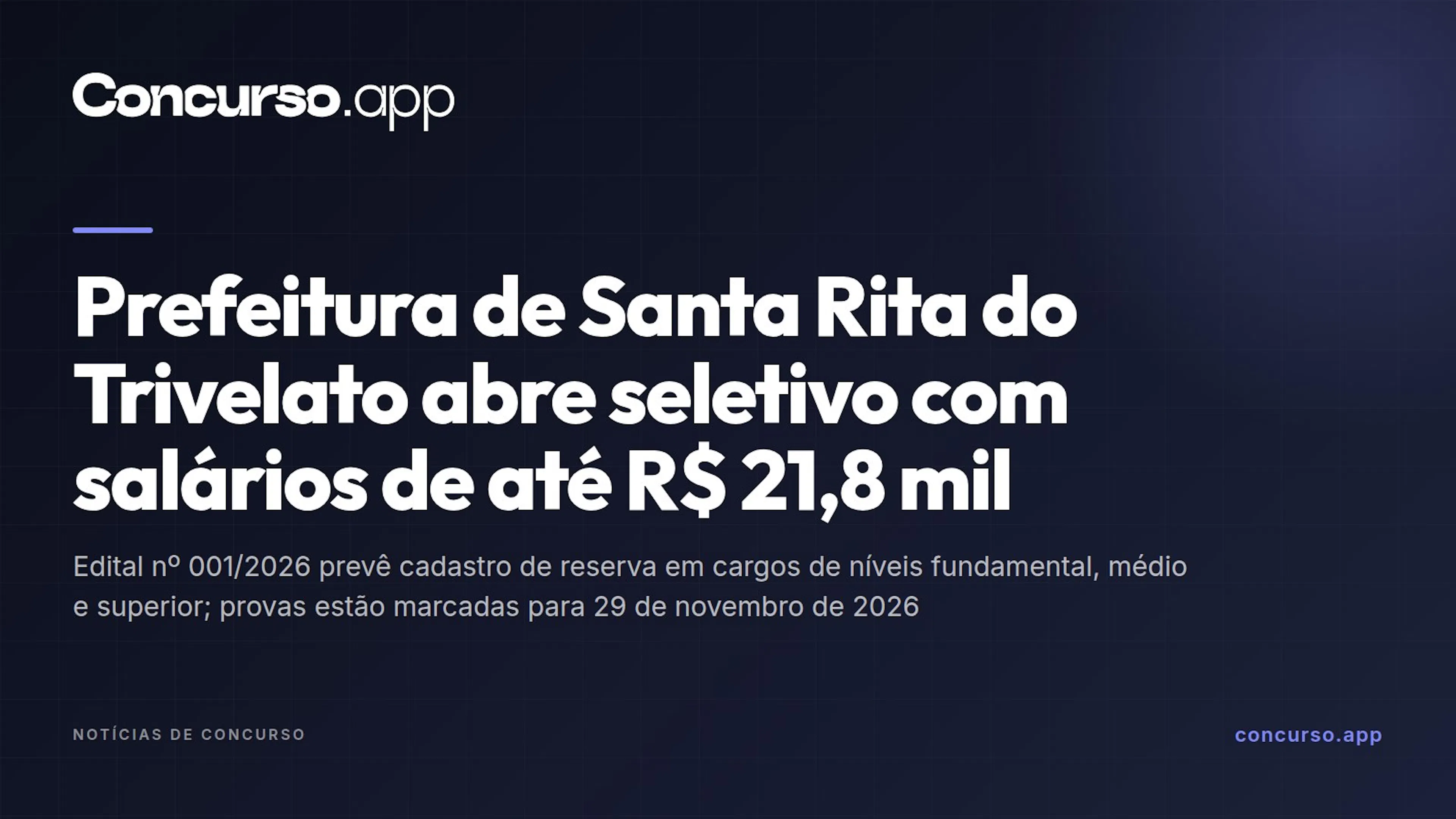 Prefeitura de Santa Rita do Trivelato abre seletivo com salários de até R$ 21,8 mil
