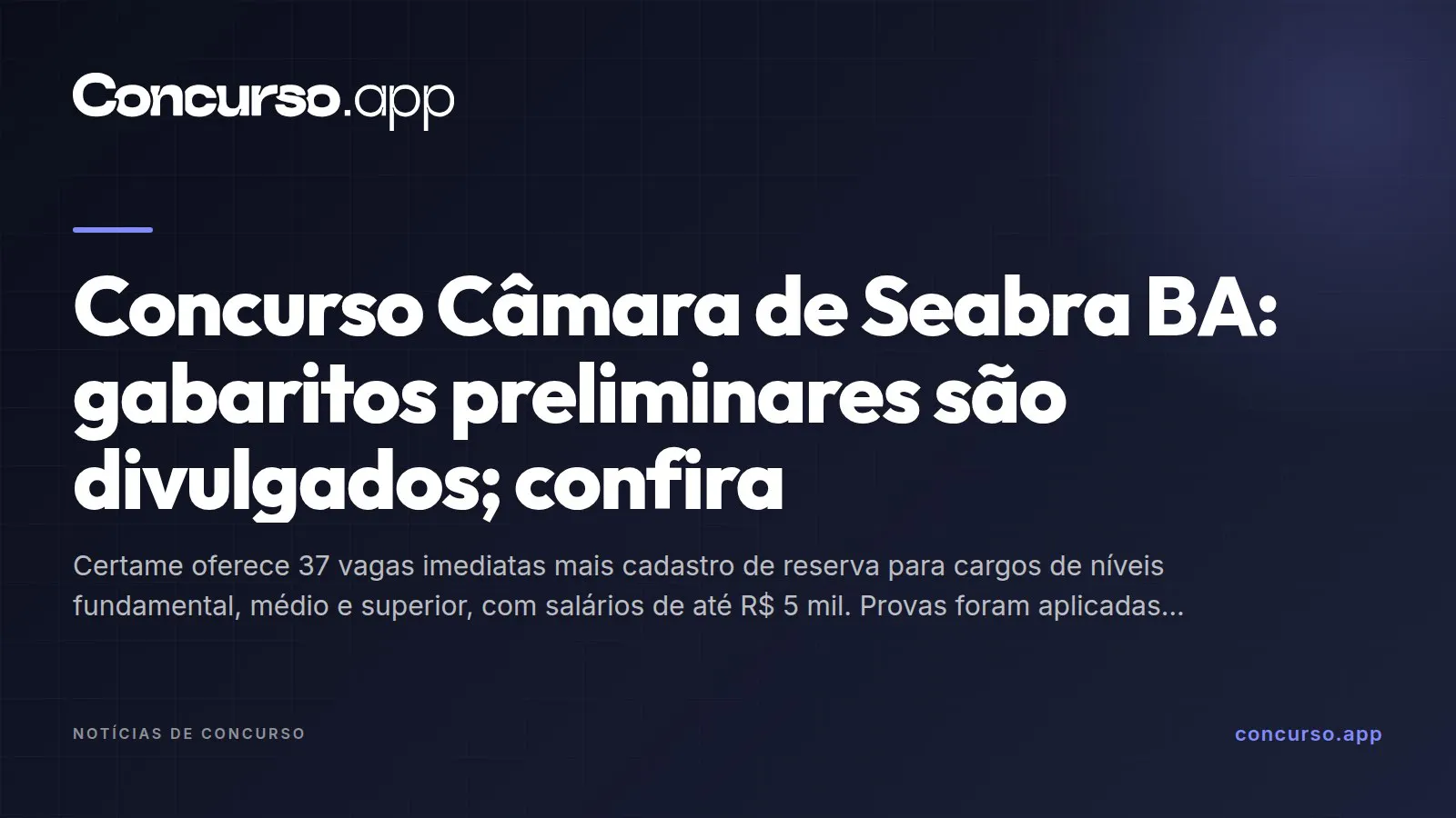 Concurso Câmara de Seabra BA: gabaritos preliminares são divulgados; confira