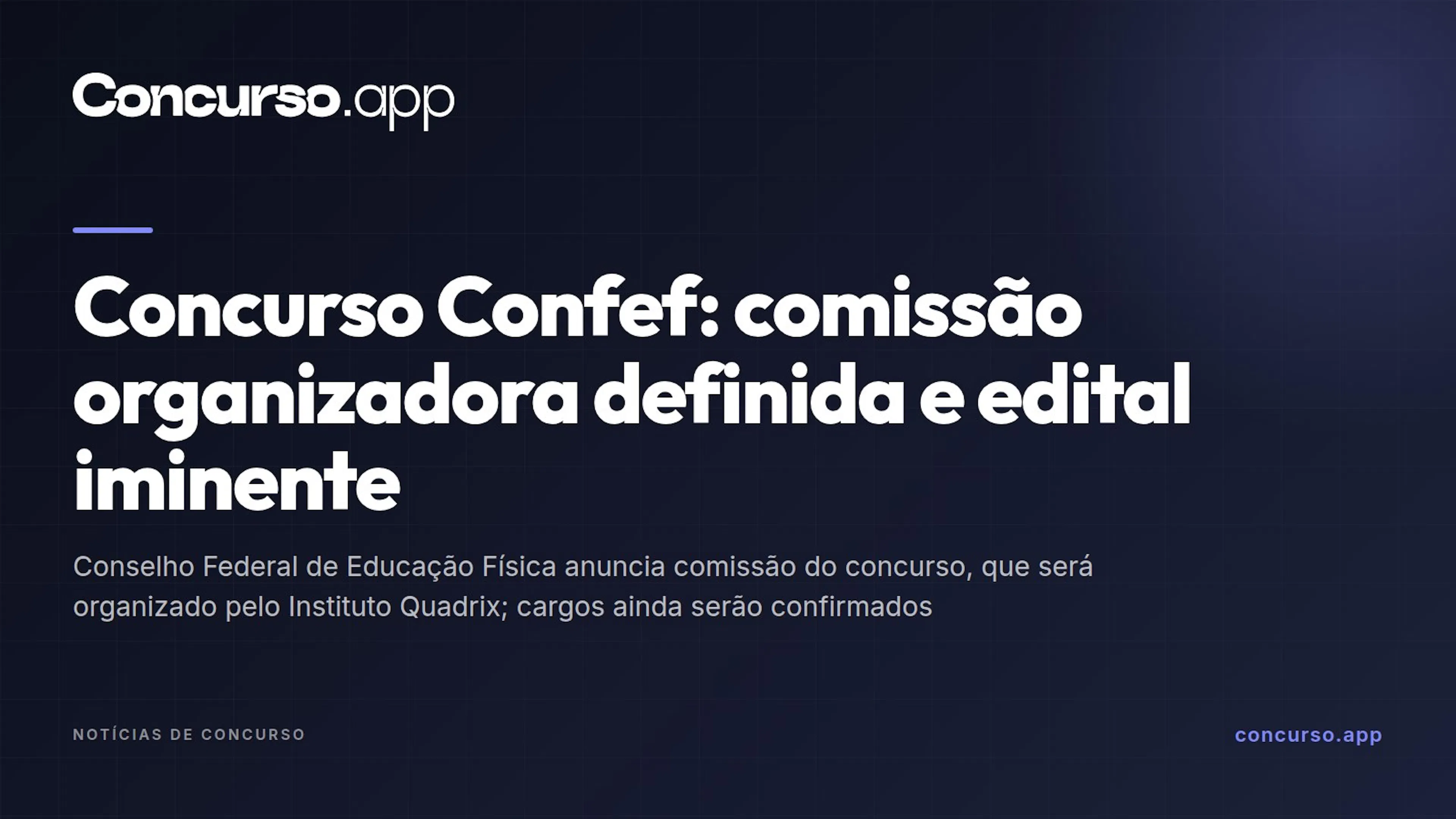 Concurso Confef: comissão organizadora definida e edital iminente
