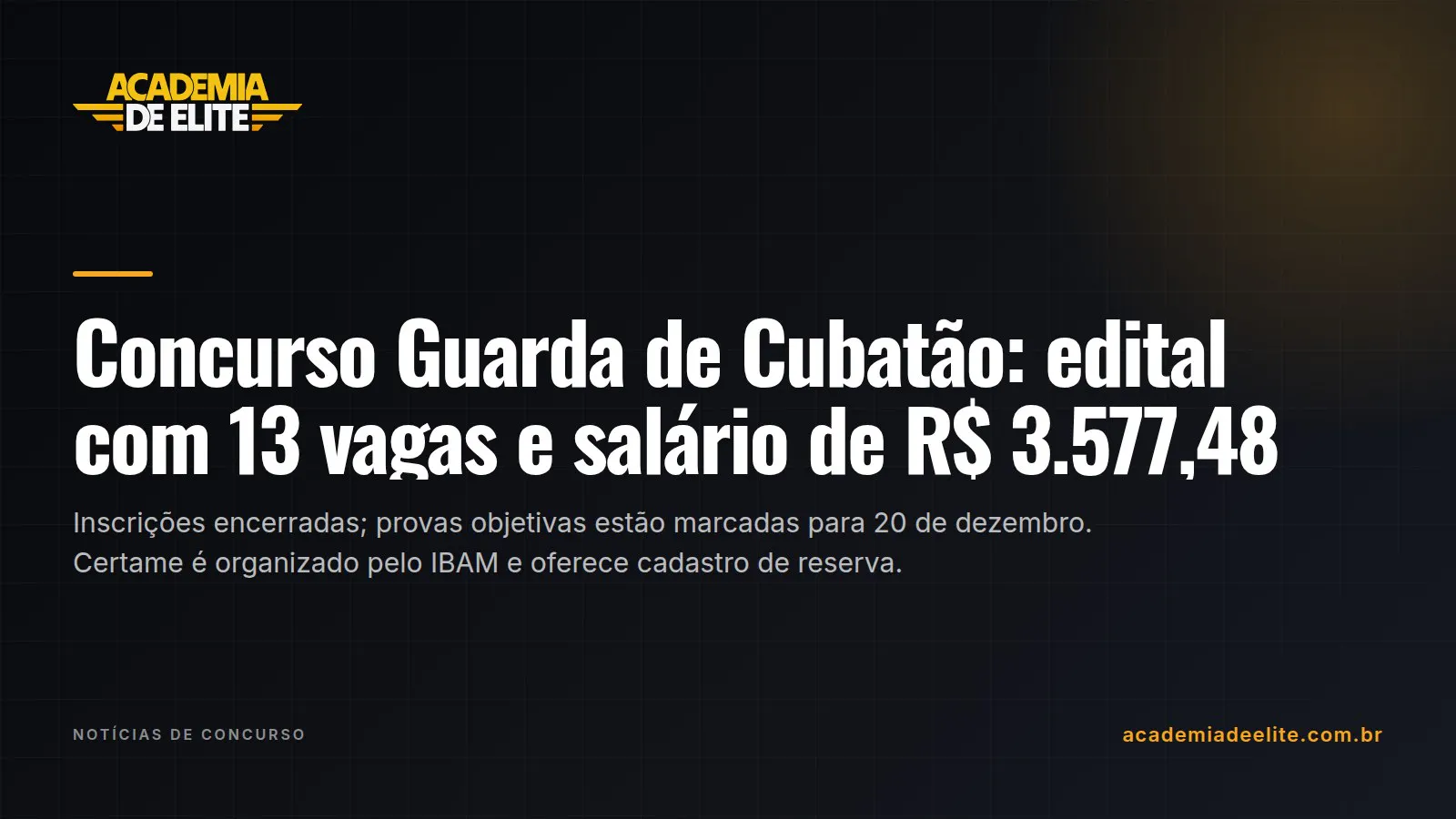 Concurso Guarda de Cubatão: edital com 13 vagas e salário de R$ 3.577,48