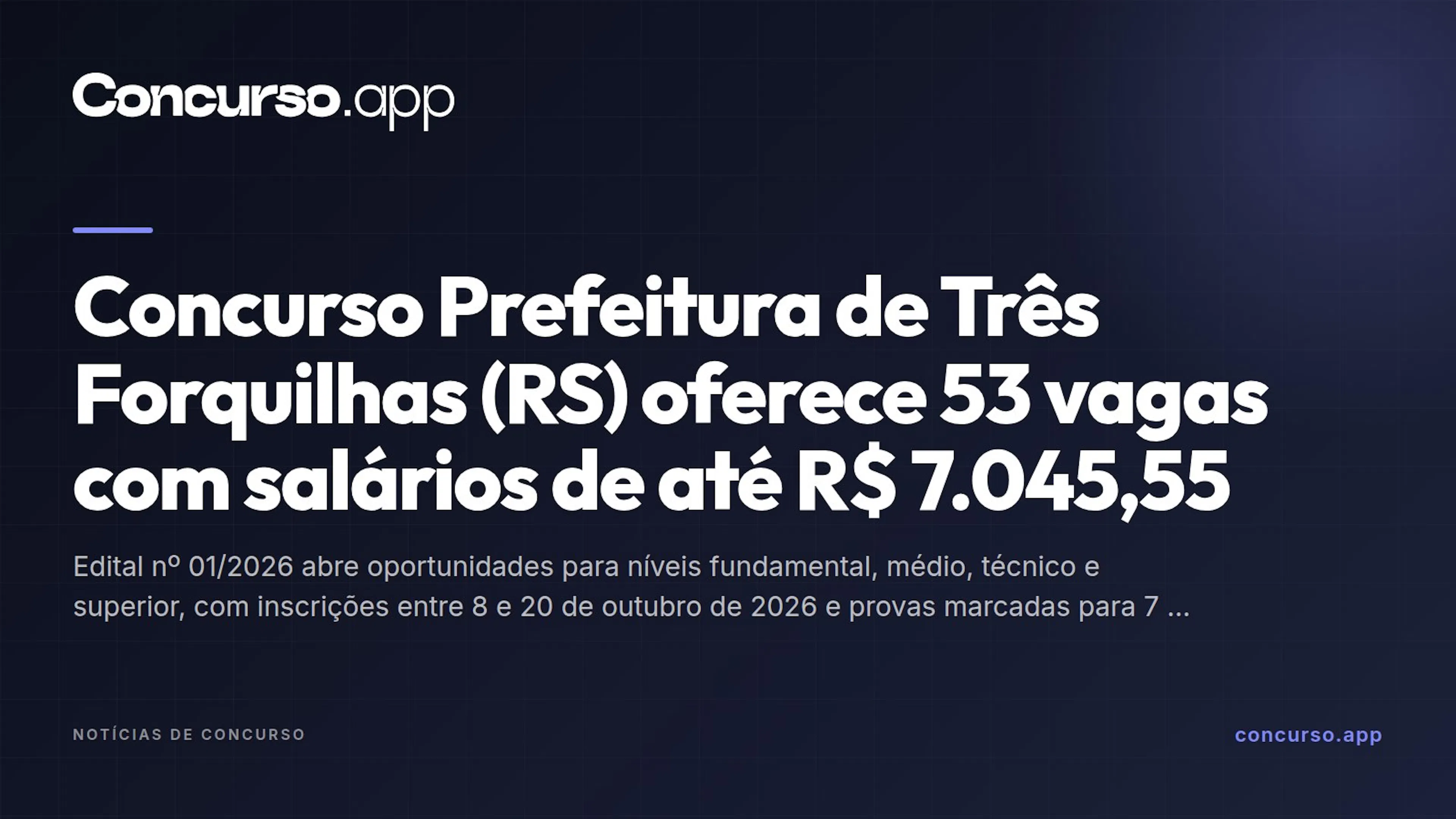 Concurso Prefeitura de Três Forquilhas (RS) oferece 53 vagas com salários de até R$ 7.045,55