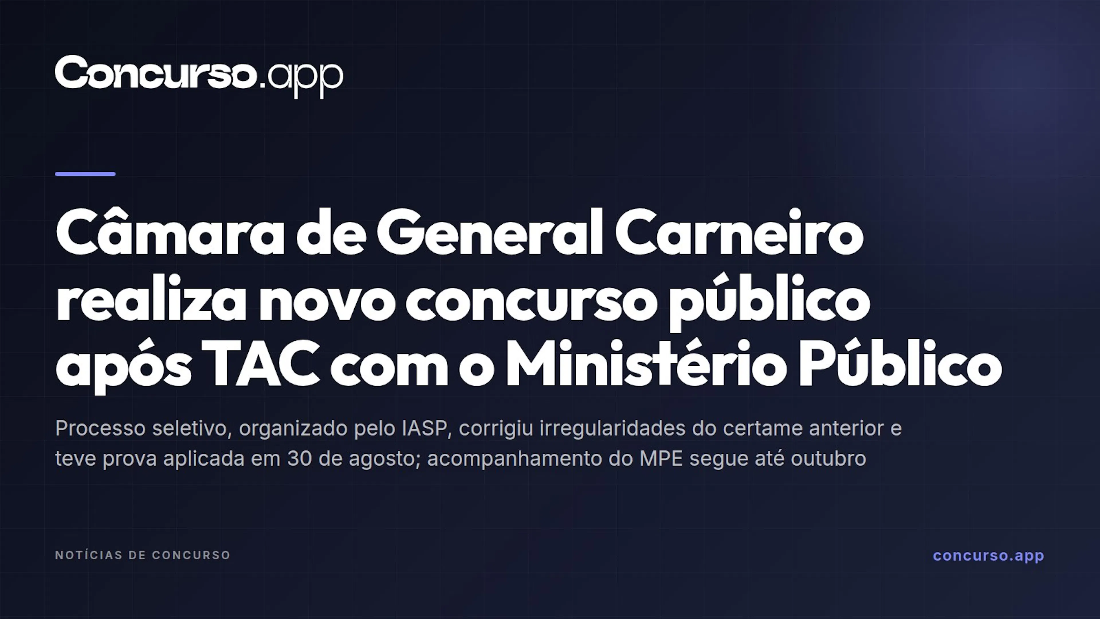 Câmara de General Carneiro realiza novo concurso público após TAC com o Ministério Público