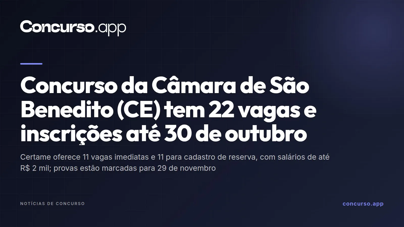 Concurso da Câmara de São Benedito (CE) tem 22 vagas e inscrições até 30 de outubro