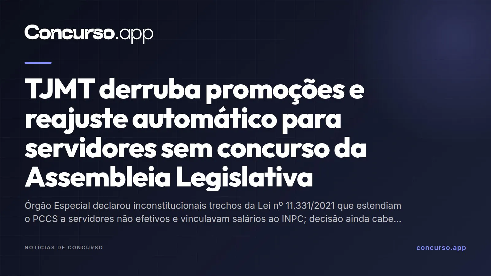 TJMT derruba promoções e reajuste automático para servidores sem concurso da Assembleia Legislativa