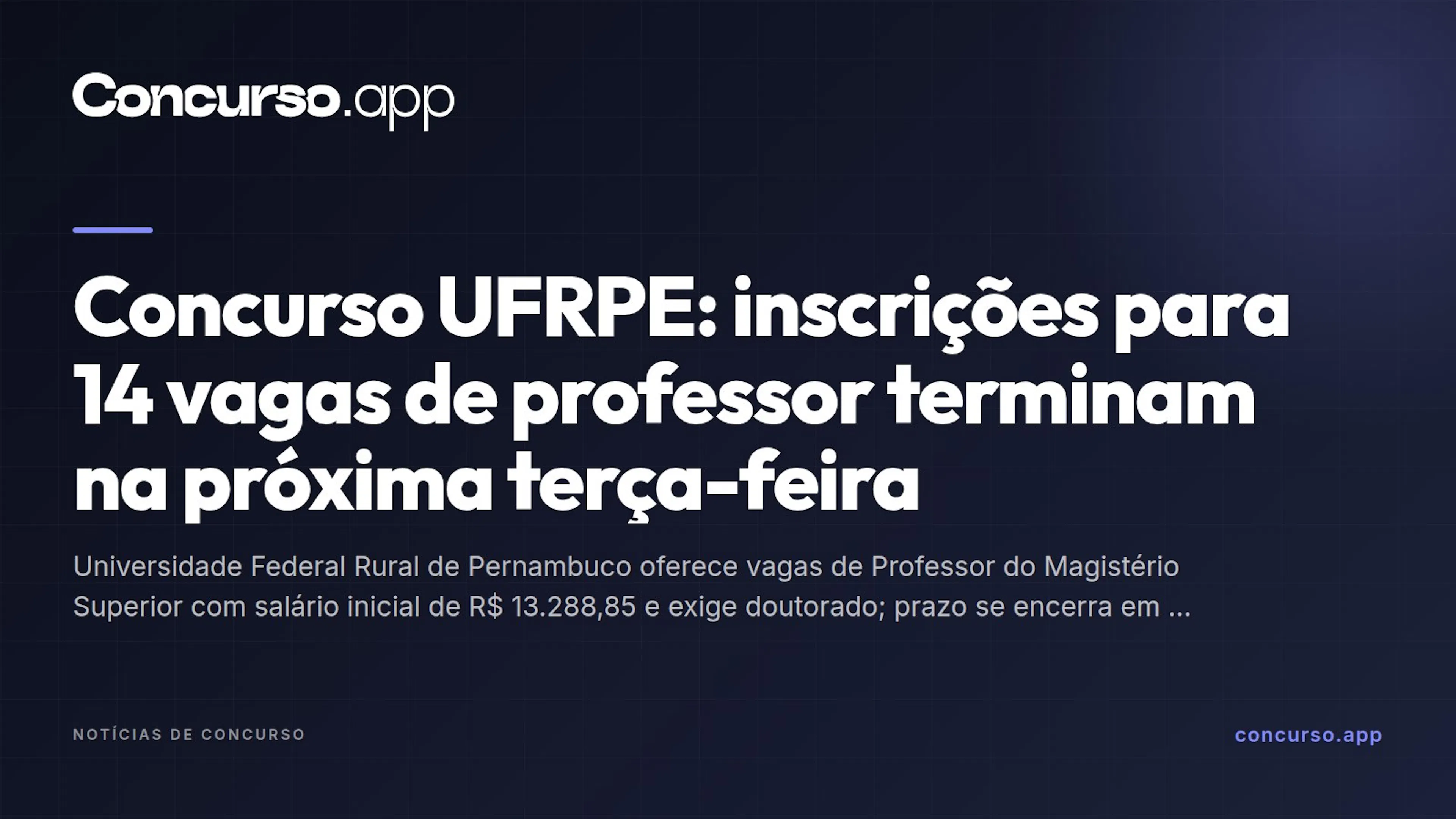 Concurso UFRPE: inscrições para 14 vagas de professor terminam na próxima terça-feira