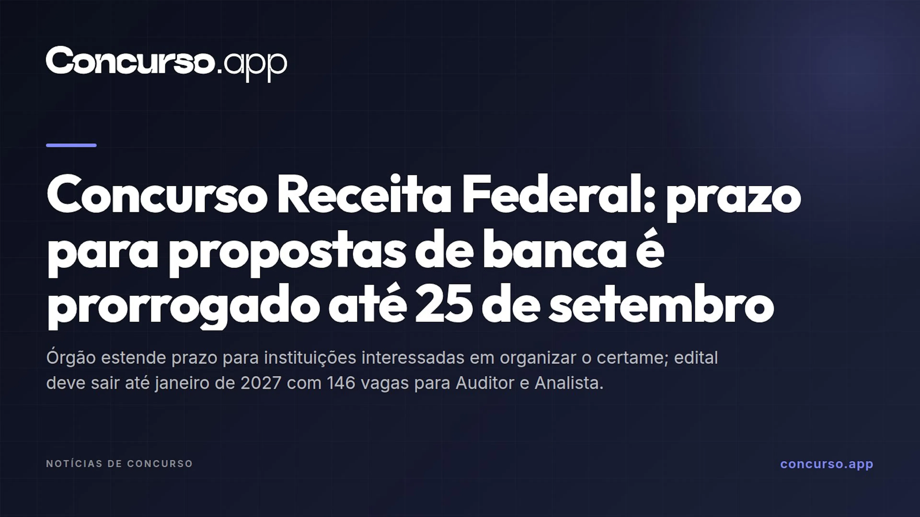 Concurso Receita Federal: prazo para propostas de banca é prorrogado até 25 de setembro