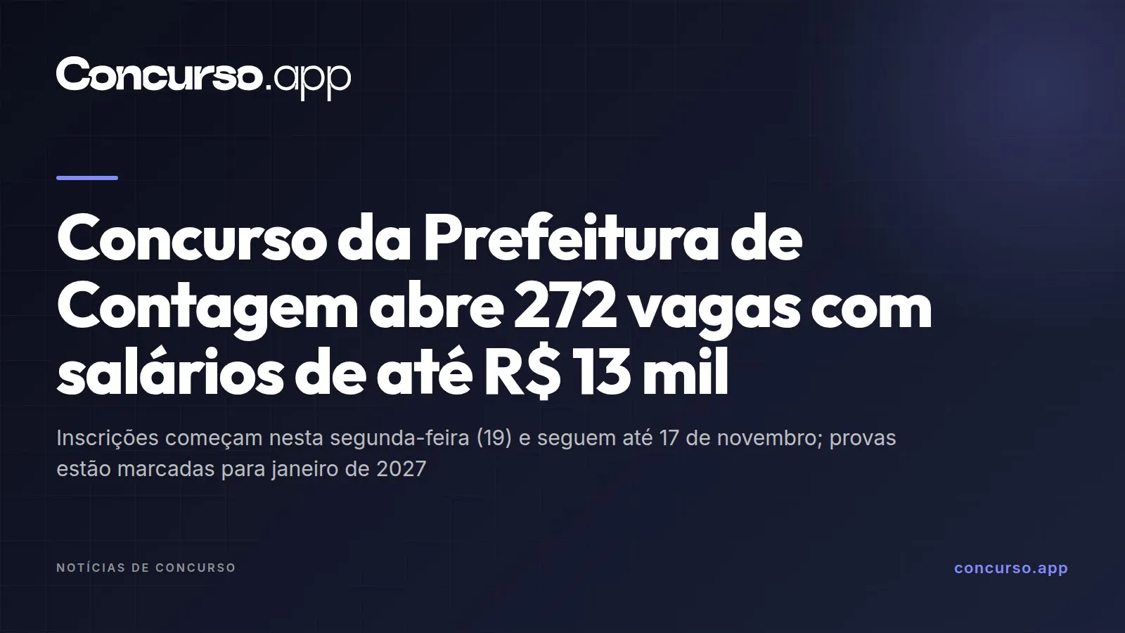 Concurso da Prefeitura de Contagem abre 272 vagas com salários de até R$ 13 mil