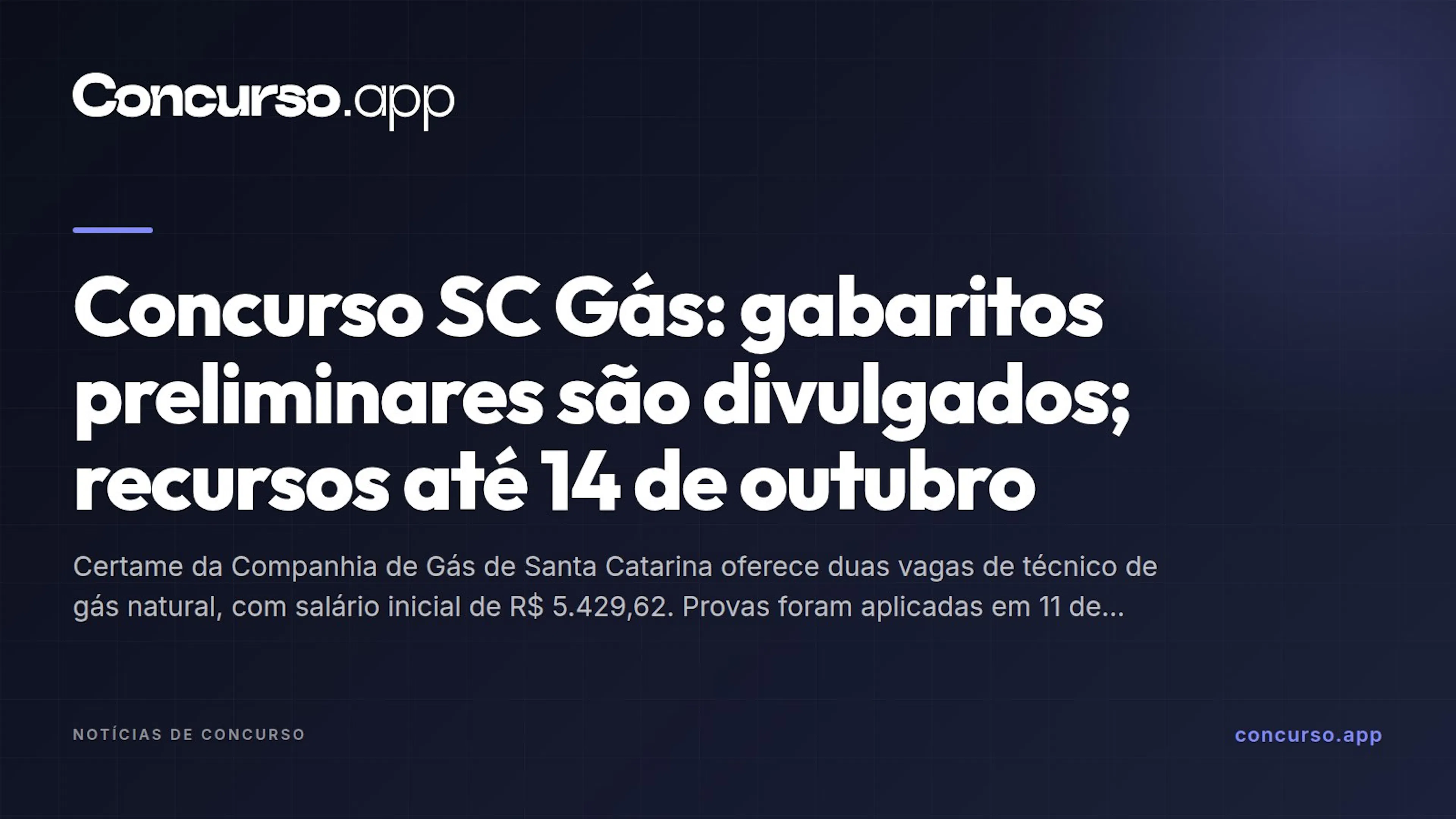 Concurso SC Gás: gabaritos preliminares são divulgados; recursos até 14 de outubro