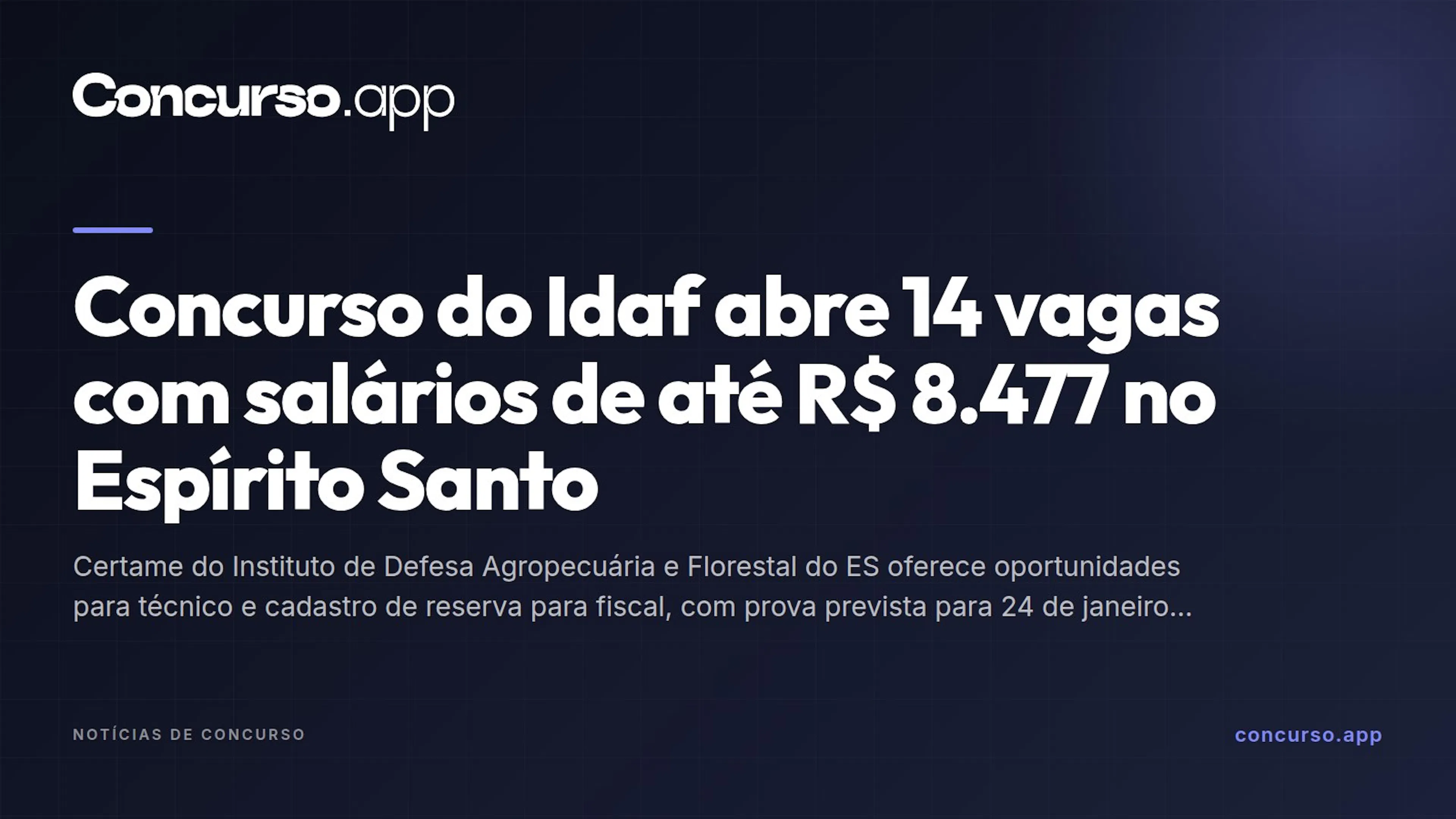 Concurso do Idaf abre 14 vagas com salários de até R$ 8.477 no Espírito Santo