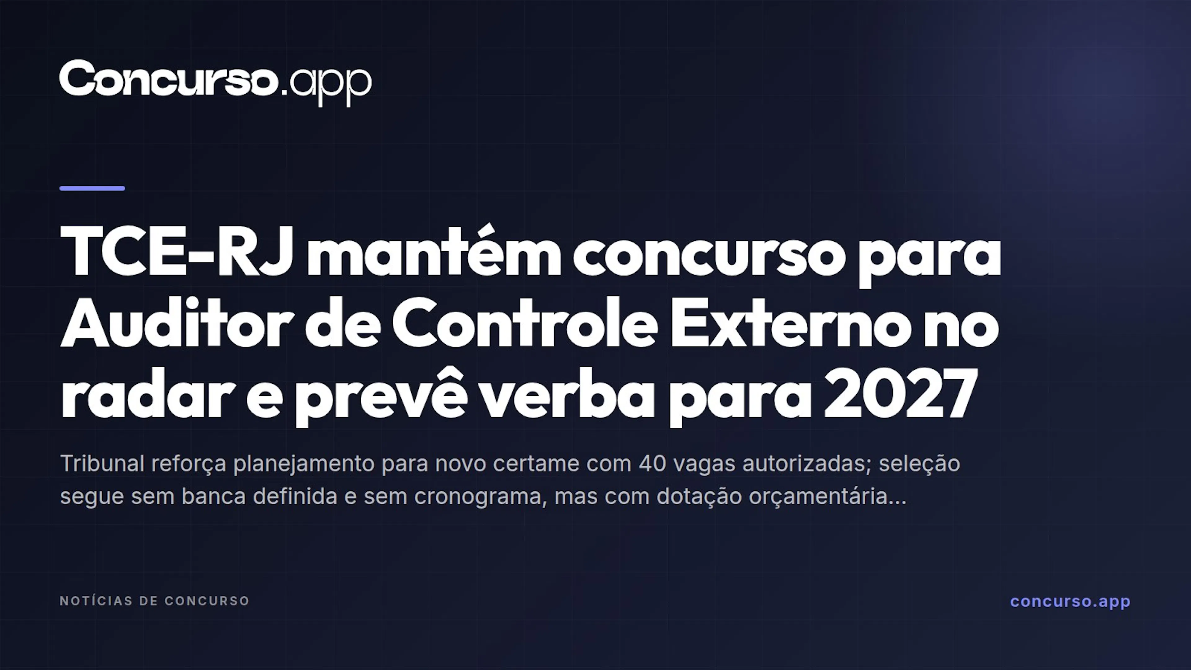 TCE-RJ mantém concurso para Auditor de Controle Externo no radar e prevê verba para 2027