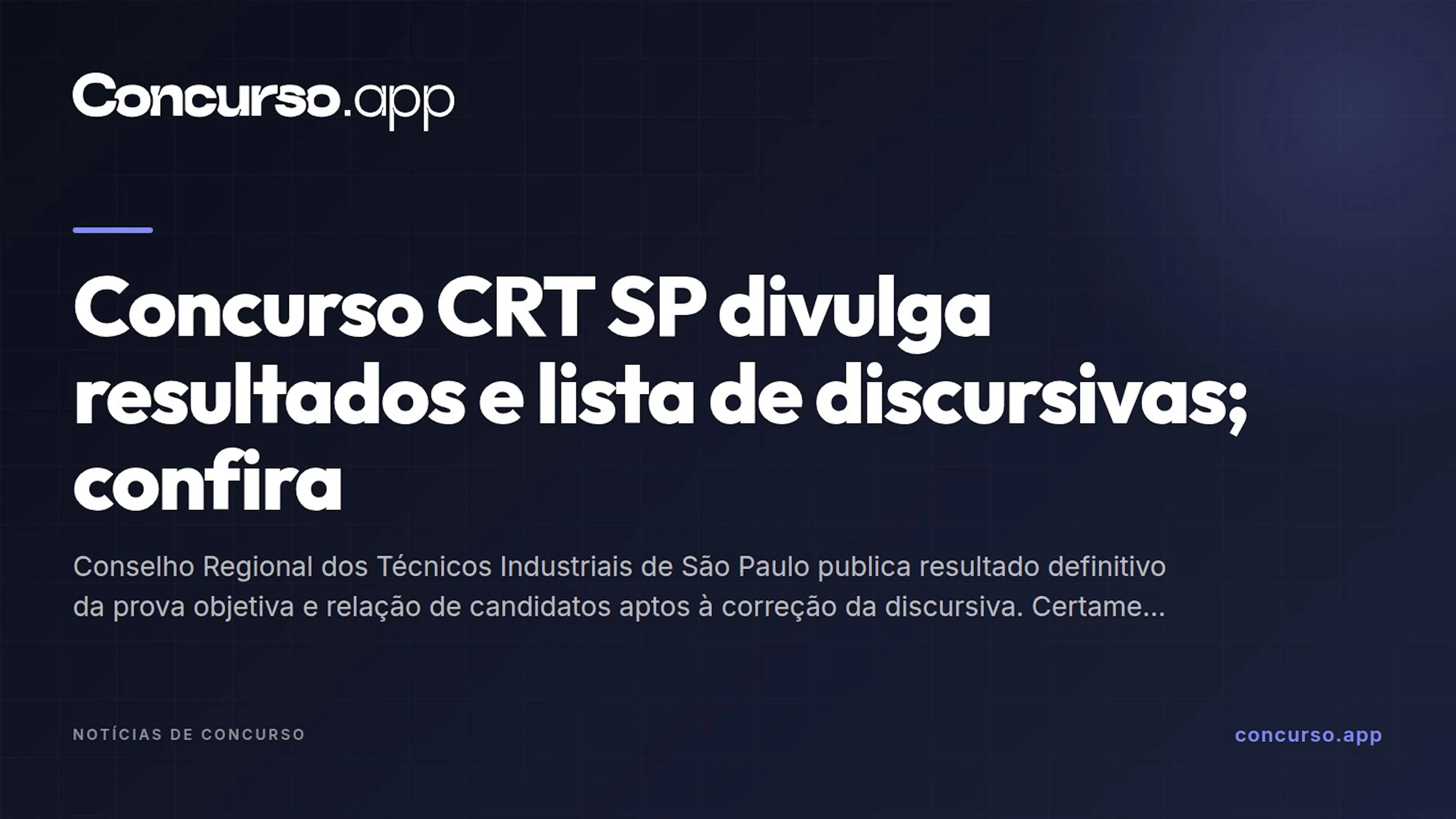 Concurso CRT SP divulga resultados e lista de discursivas; confira