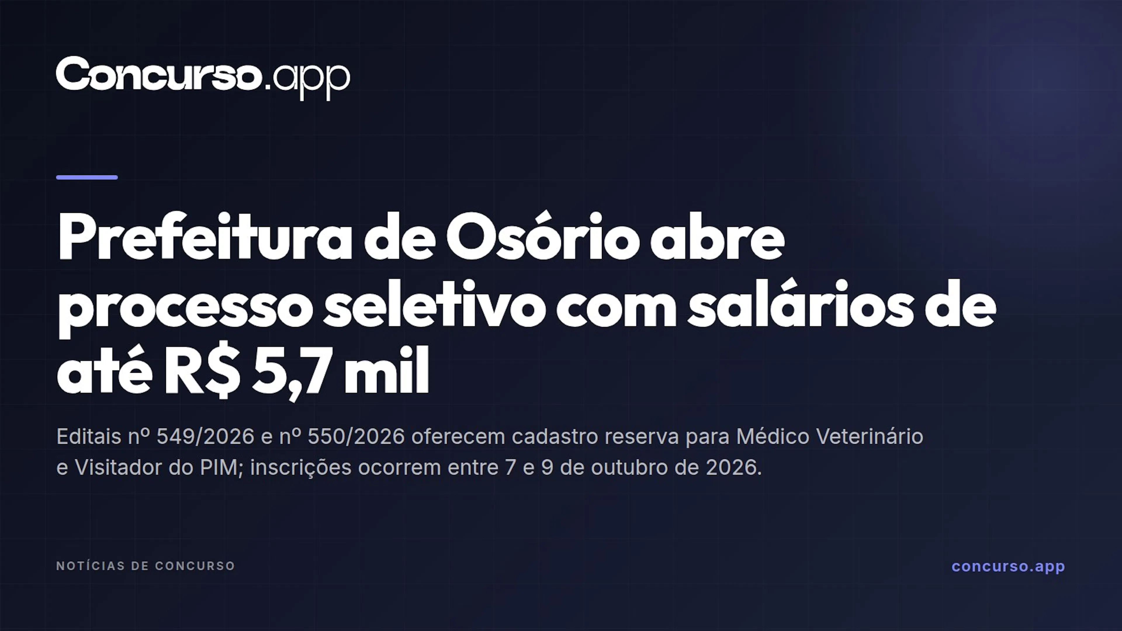 Prefeitura de Osório abre processo seletivo com salários de até R$ 5,7 mil