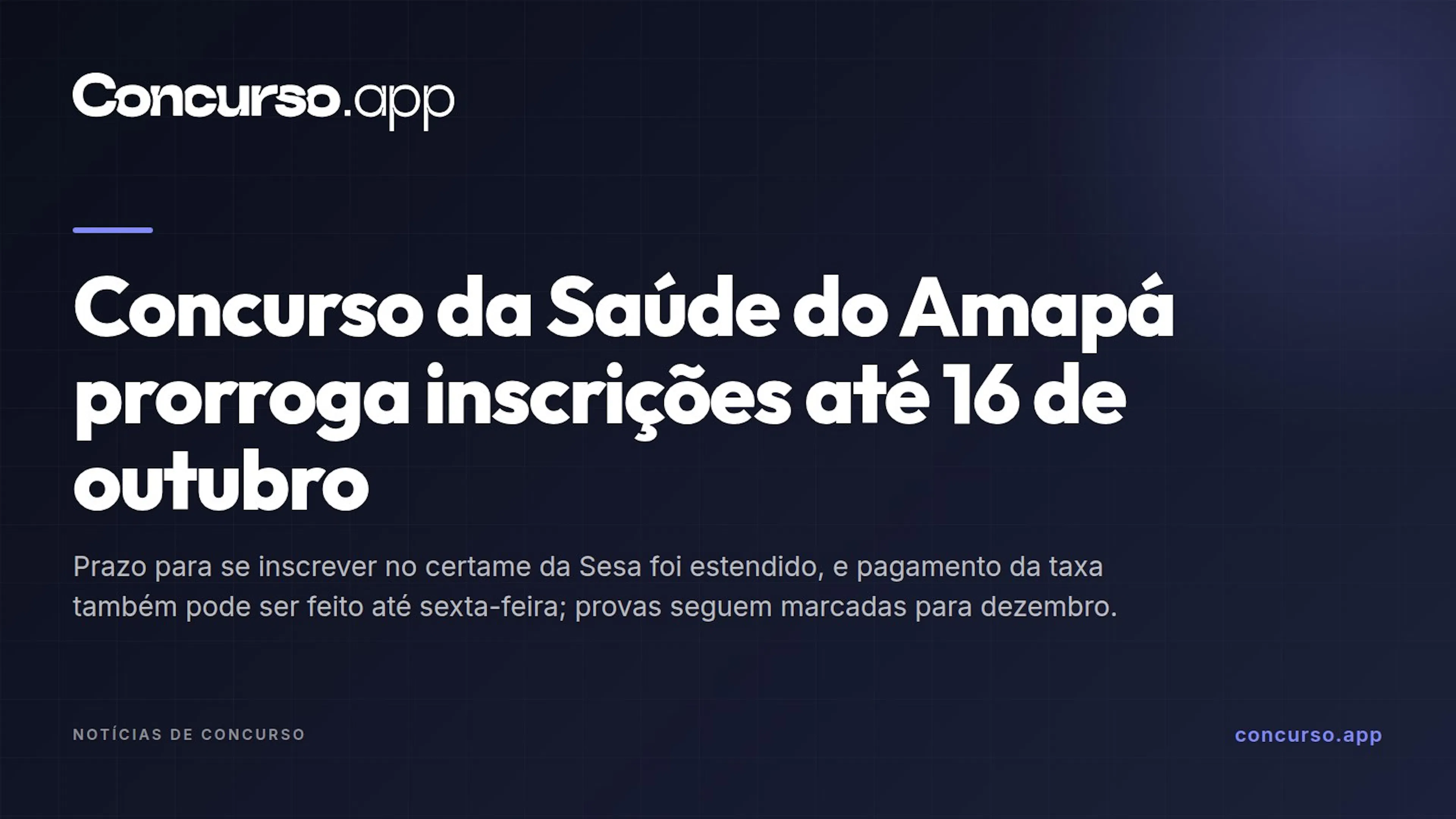 Concurso da Saúde do Amapá prorroga inscrições até 16 de outubro