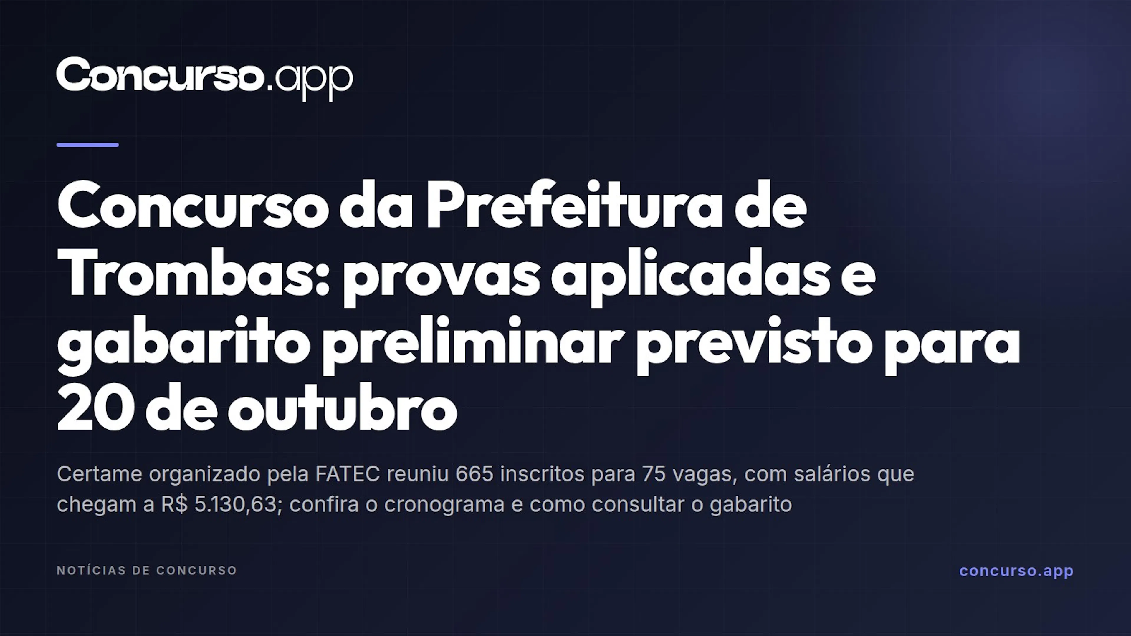 Concurso da Prefeitura de Trombas: provas aplicadas e gabarito preliminar previsto para 20 de outubro