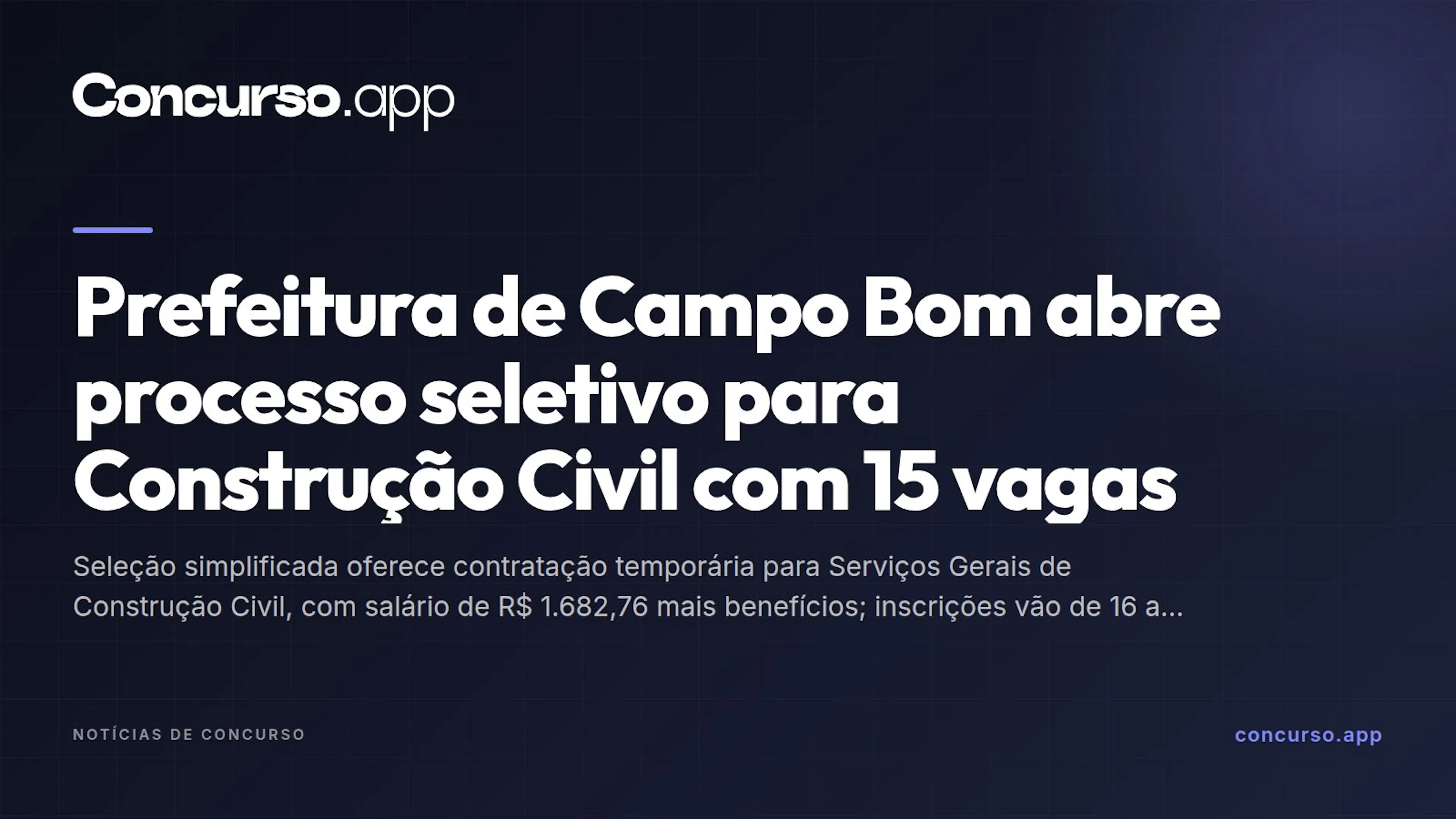 Prefeitura de Campo Bom abre processo seletivo para Construção Civil com 15 vagas