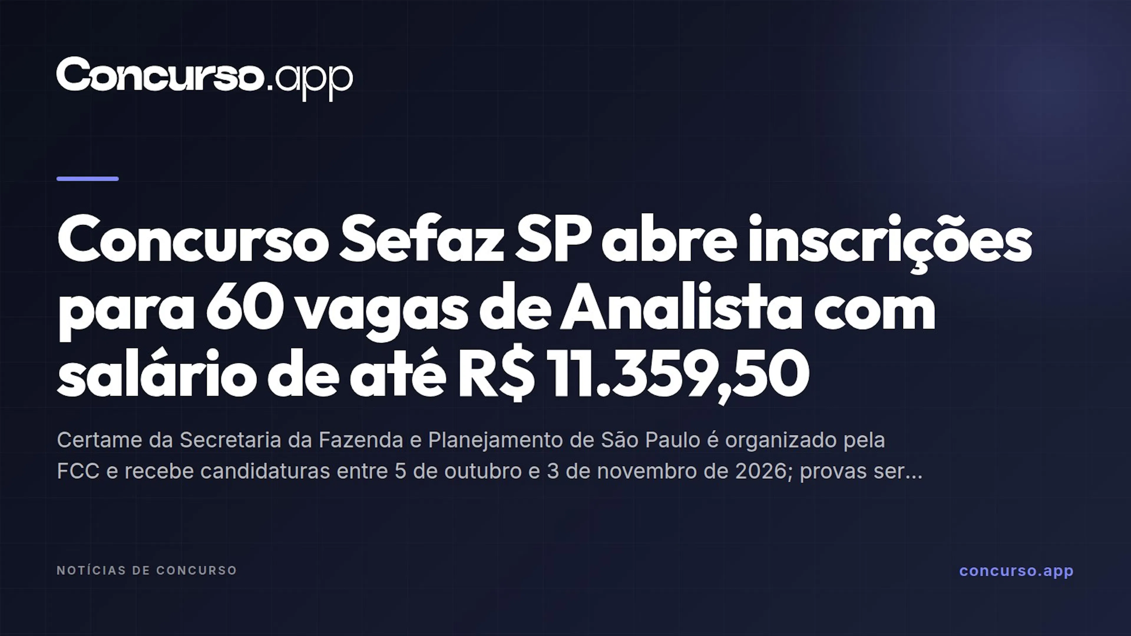 Concurso Sefaz SP abre inscrições para 60 vagas de Analista com salário de até R$ 11.359,50