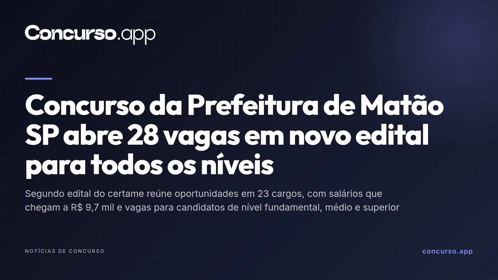 Concurso da Prefeitura de Matão SP abre 28 vagas em novo edital para todos os níveis