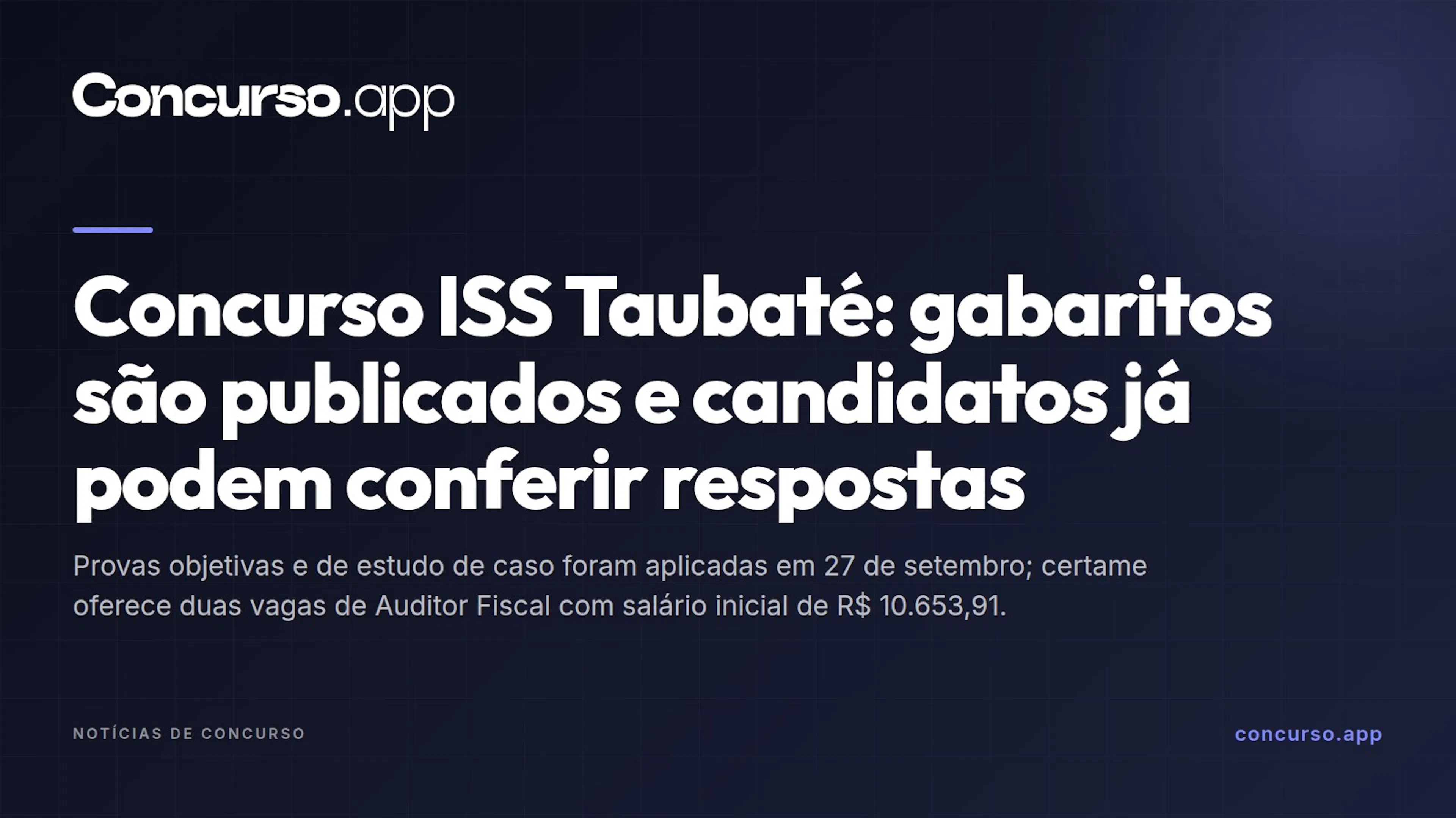 Concurso ISS Taubaté: gabaritos são publicados e candidatos já podem conferir respostas