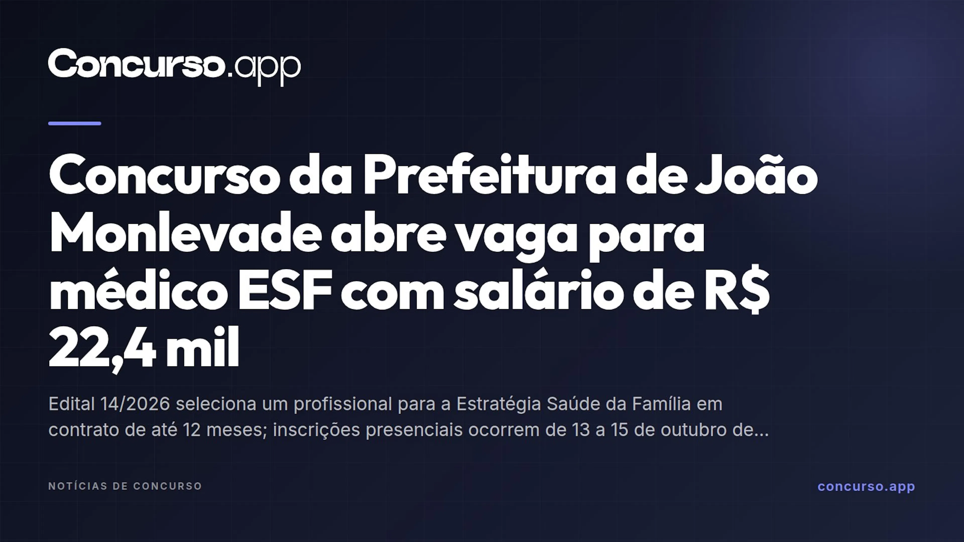 Concurso da Prefeitura de João Monlevade abre vaga para médico ESF com salário de R$ 22,4 mil