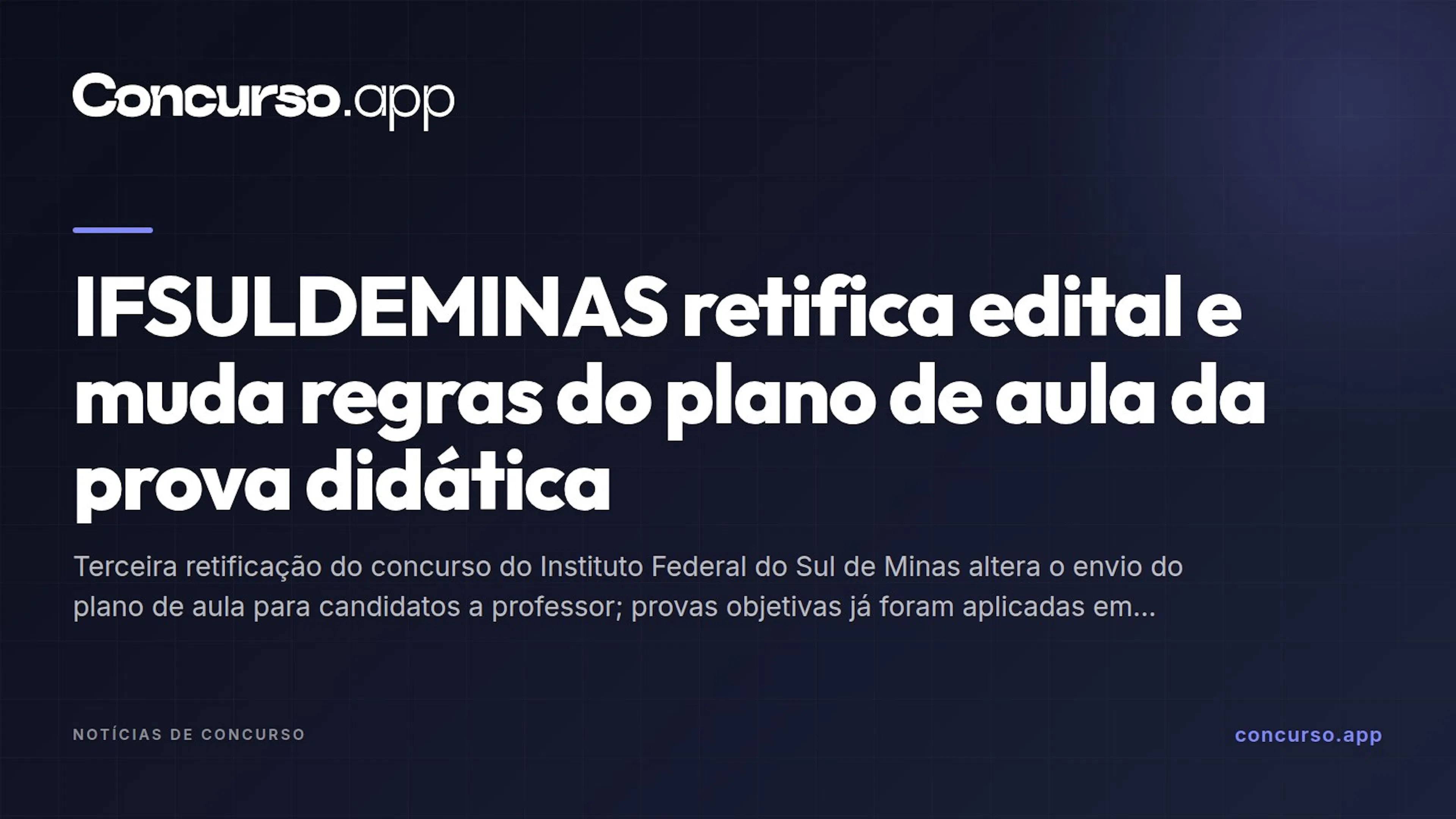 IFSULDEMINAS retifica edital e muda regras do plano de aula da prova didática