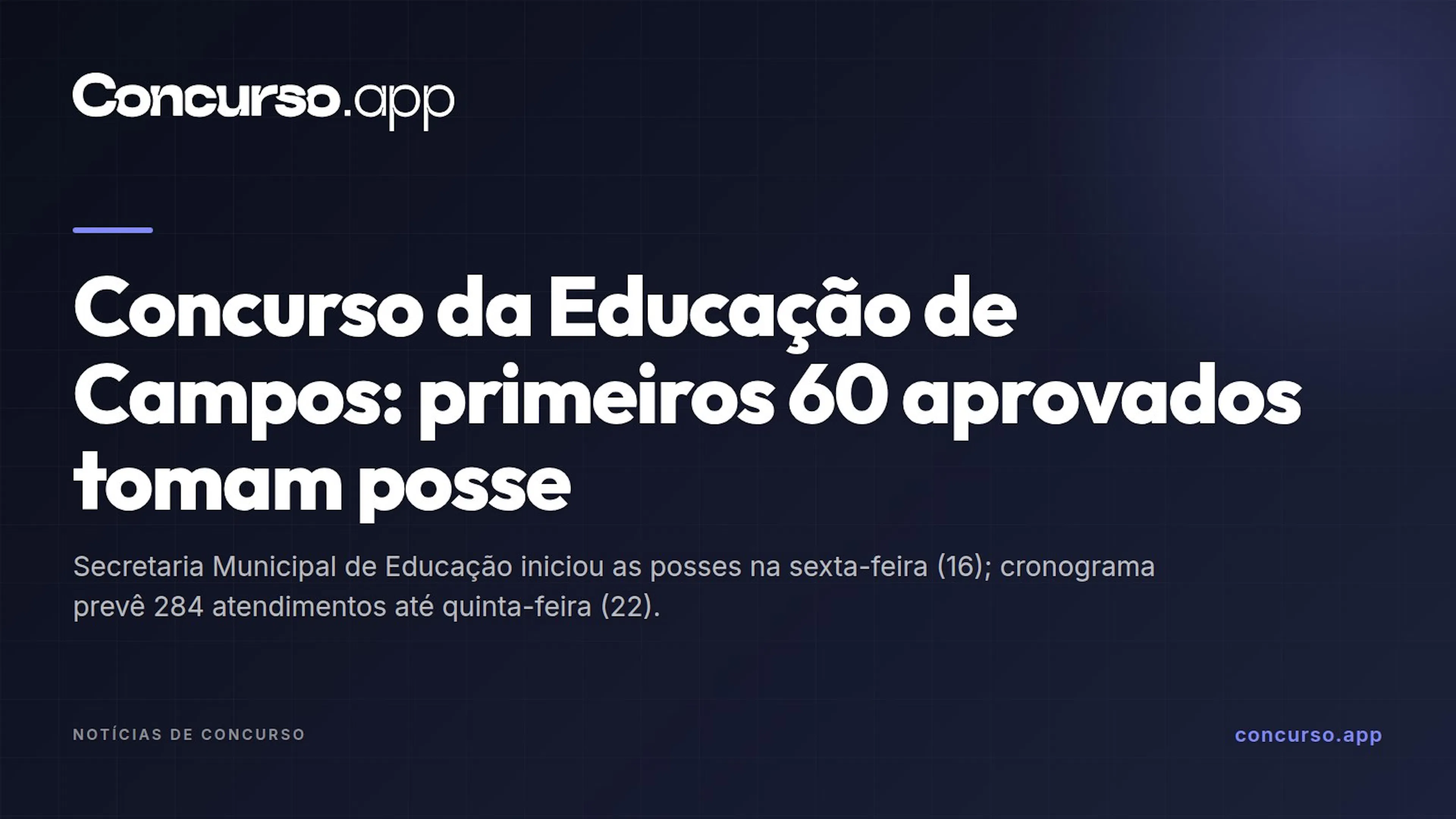 Concurso da Educação de Campos: primeiros 60 aprovados tomam posse