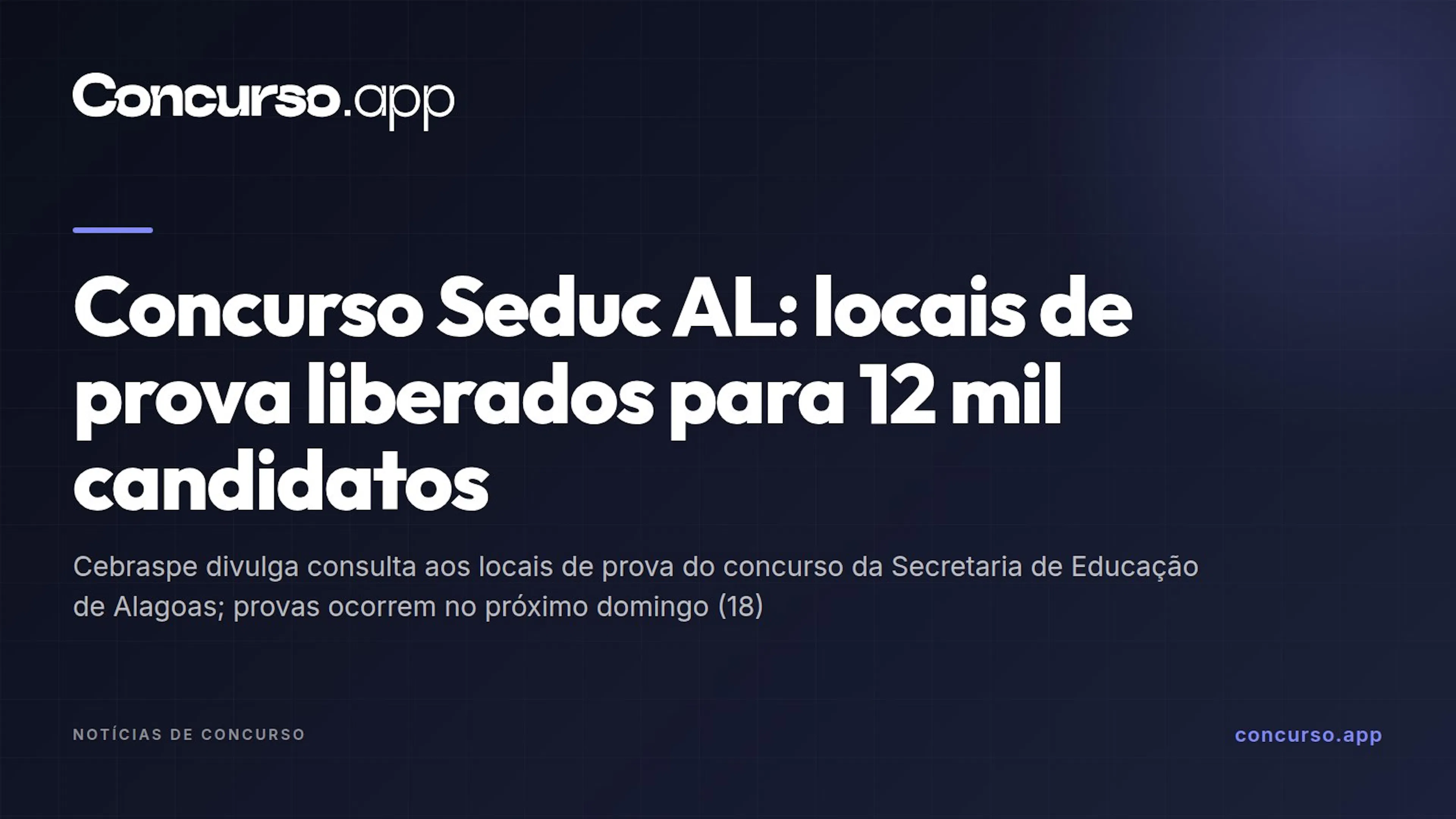 Concurso Seduc AL: locais de prova liberados para 12 mil candidatos