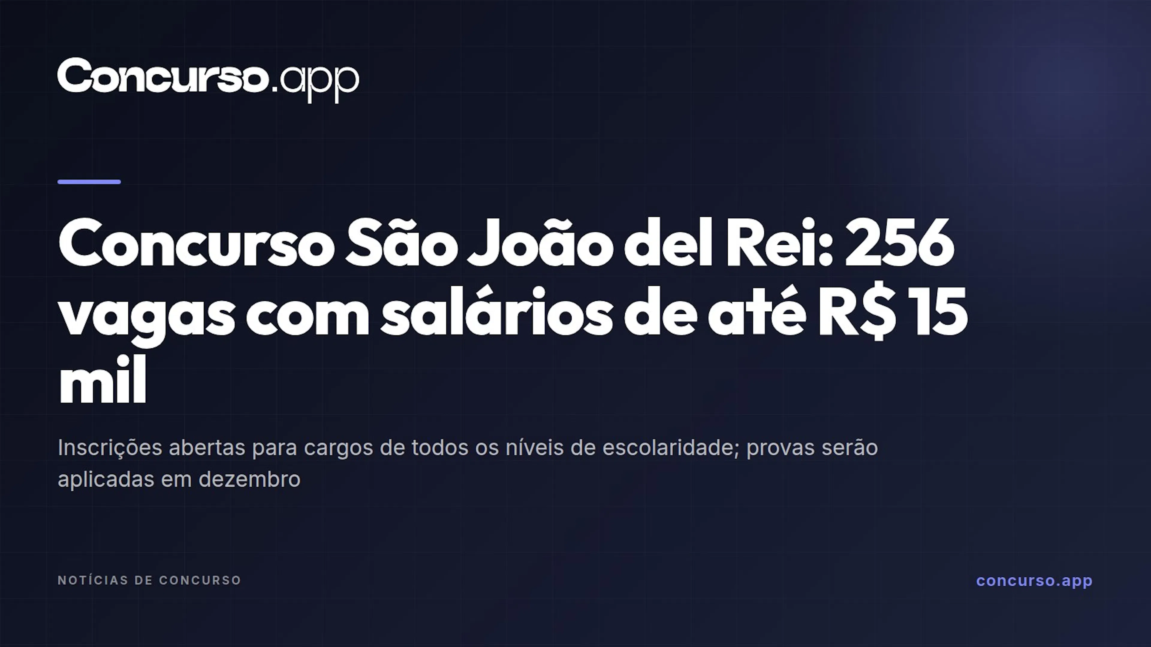Concurso São João del Rei: 256 vagas com salários de até R$ 15 mil
