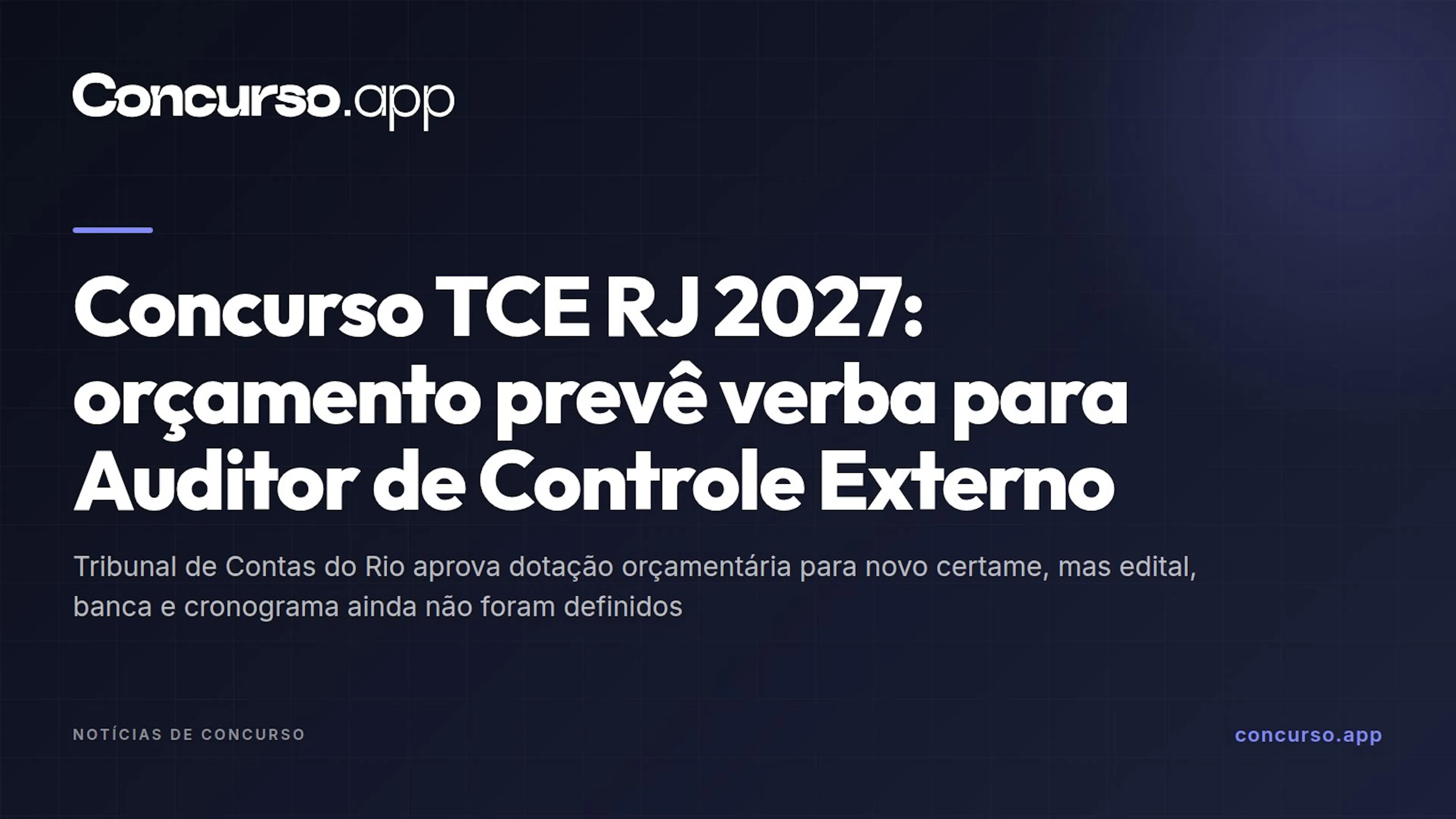 Concurso TCE RJ 2027: orçamento prevê verba para Auditor de Controle Externo