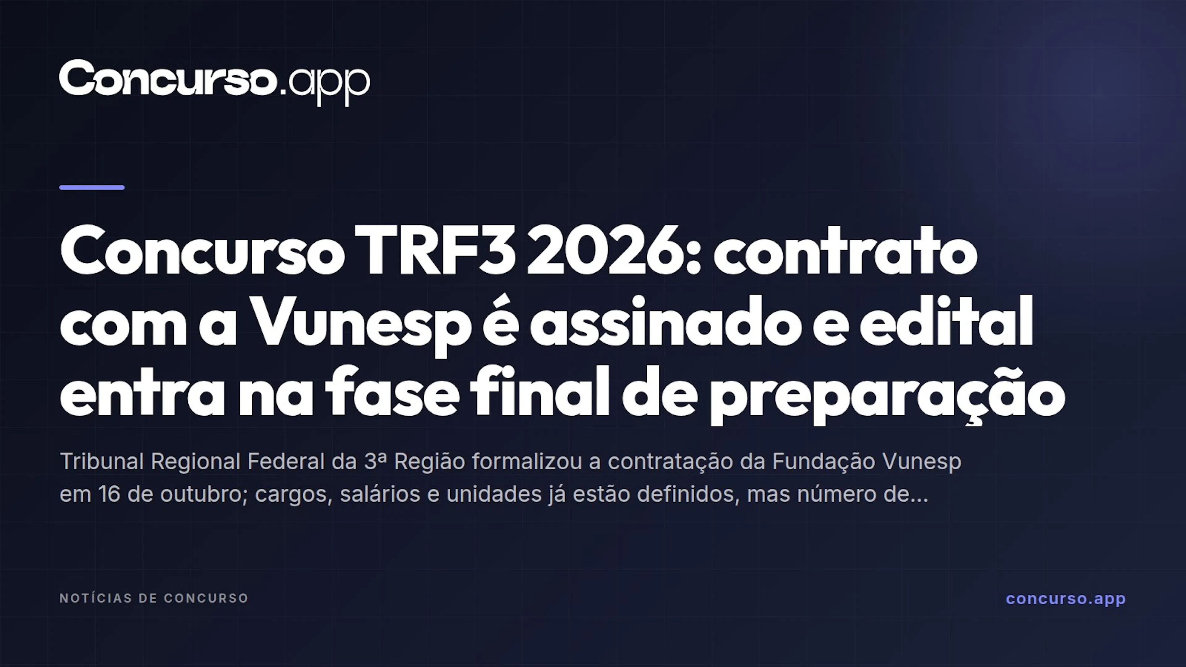 Concurso TRF3 2026: contrato com a Vunesp é assinado e edital entra na fase final de preparação