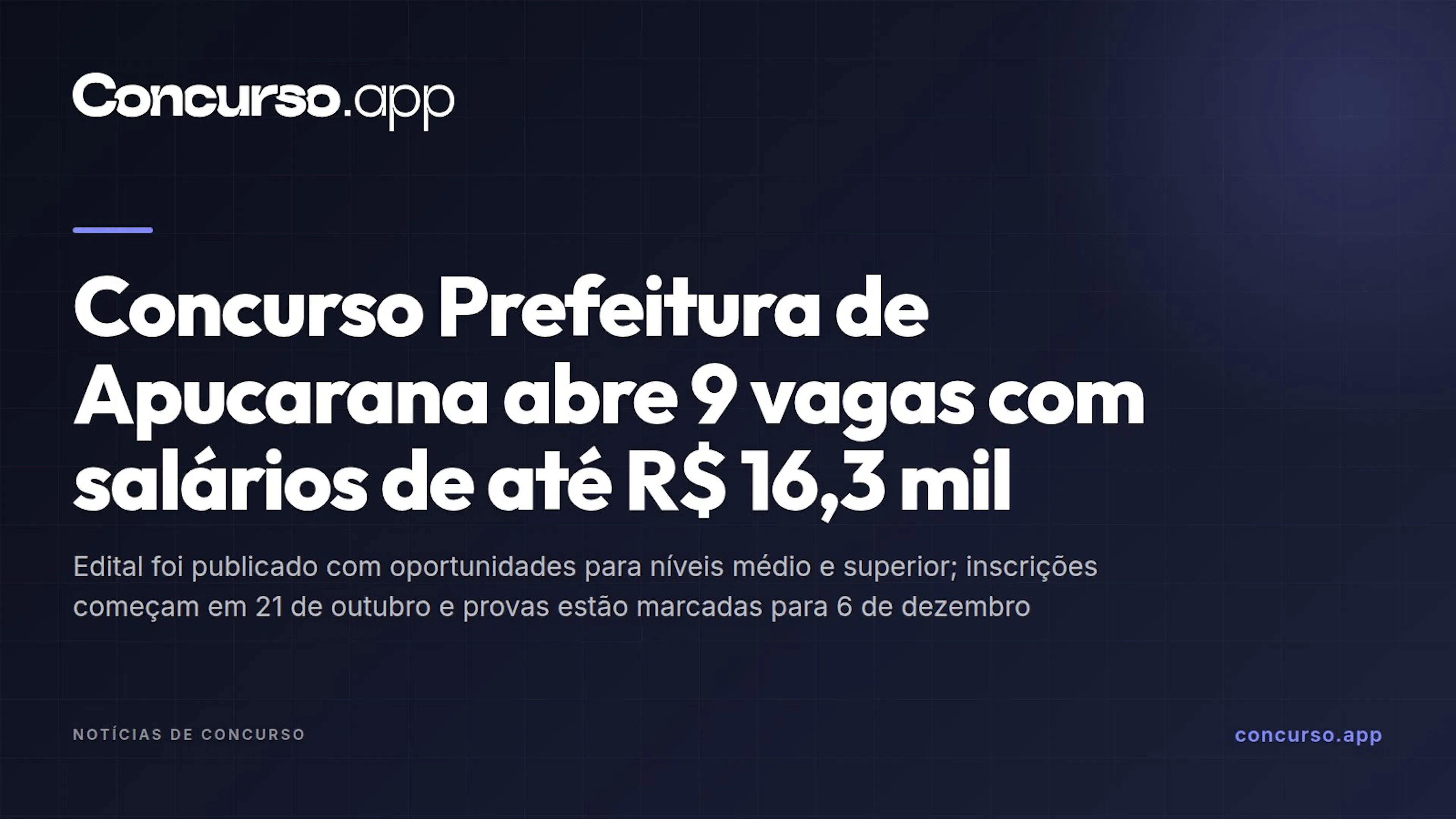 Concurso Prefeitura de Apucarana abre 9 vagas com salários de até R$ 16,3 mil