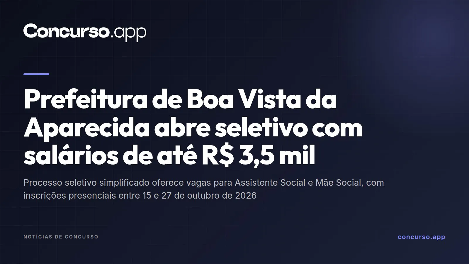Prefeitura de Boa Vista da Aparecida abre seletivo com salários de até R$ 3,5 mil