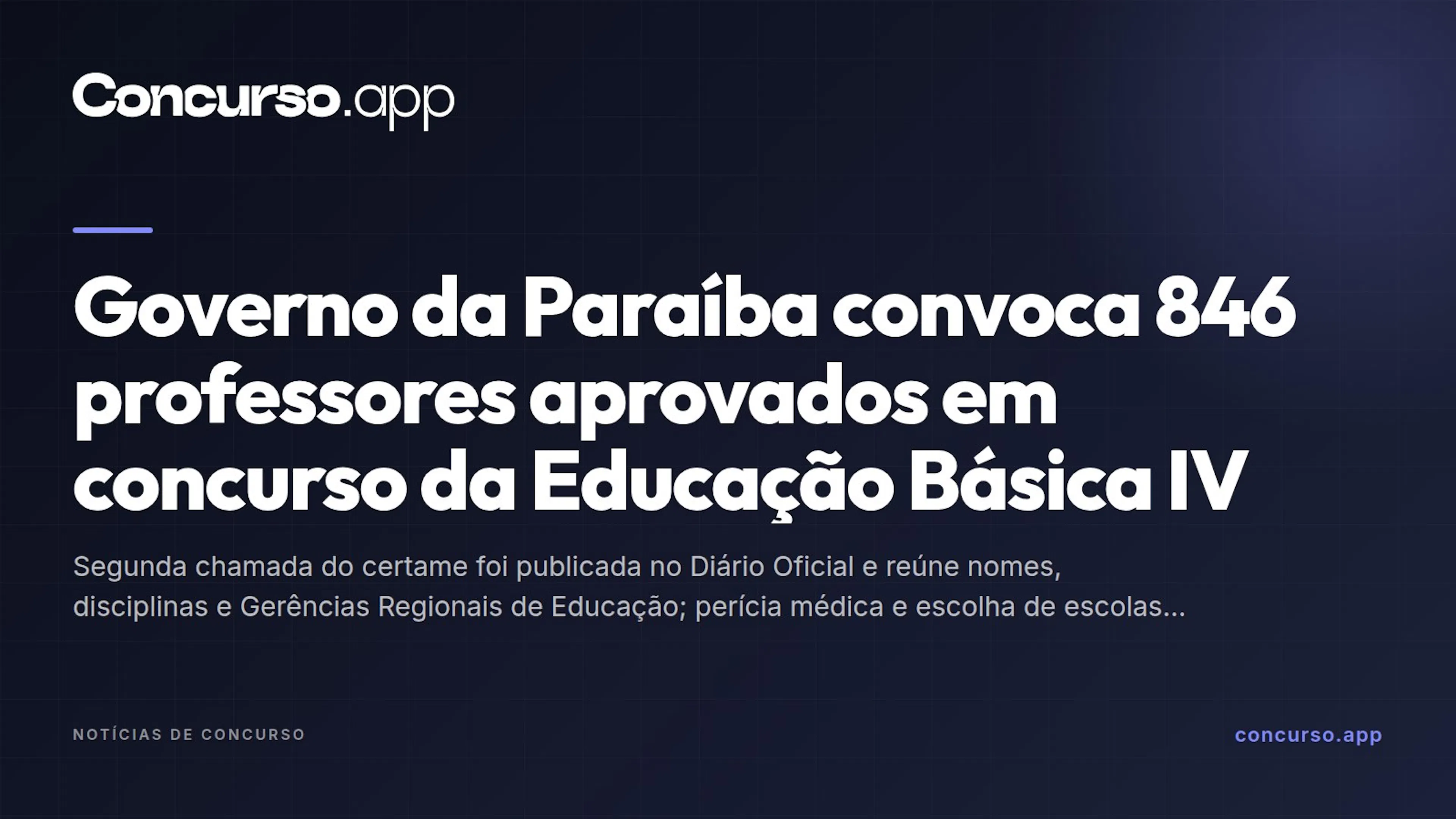 Governo da Paraíba convoca 846 professores aprovados em concurso da Educação Básica IV