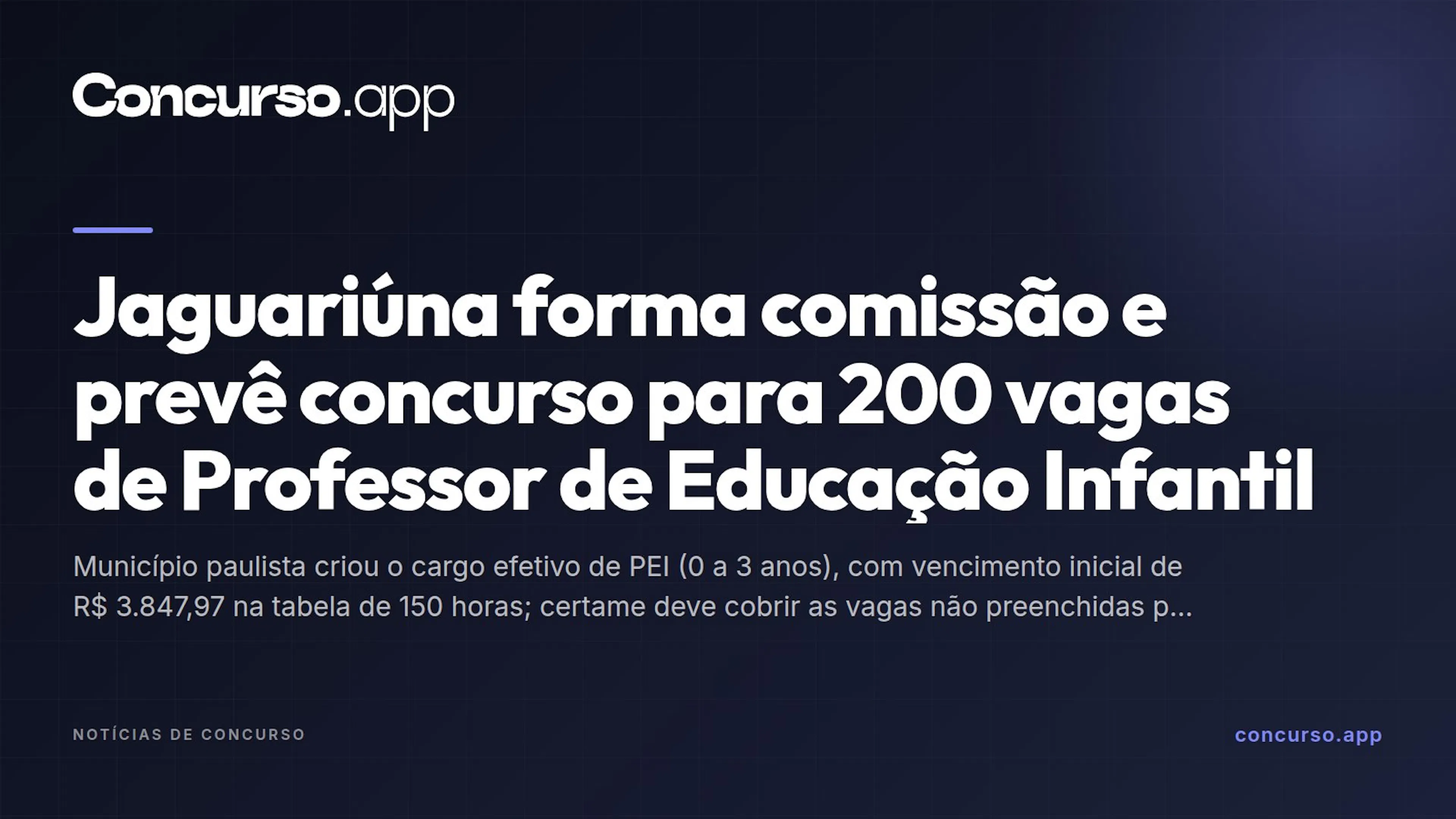 Jaguariúna forma comissão e prevê concurso para 200 vagas de Professor de Educação Infantil