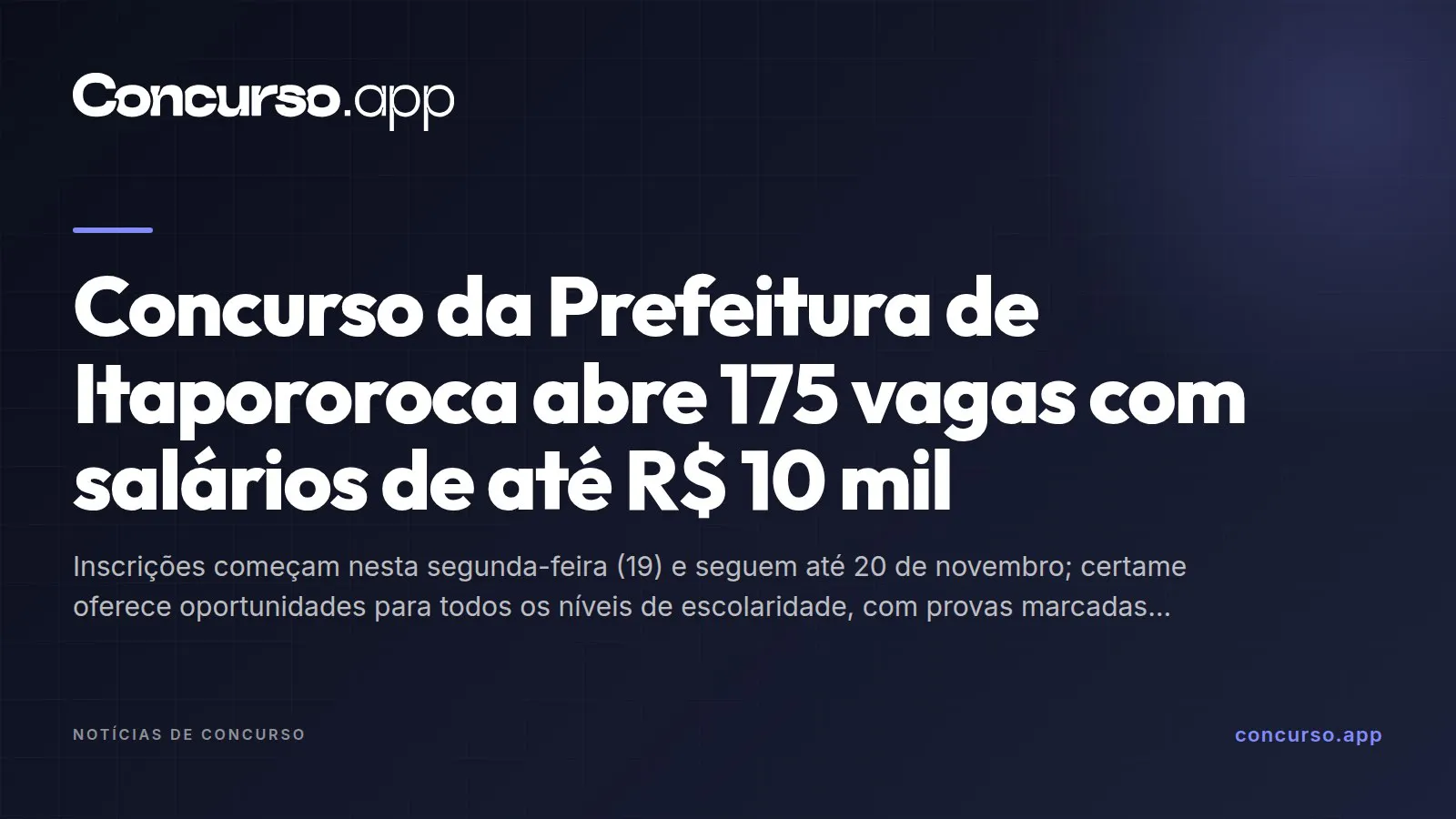 Concurso da Prefeitura de Itapororoca abre 175 vagas com salários de até R$ 10 mil