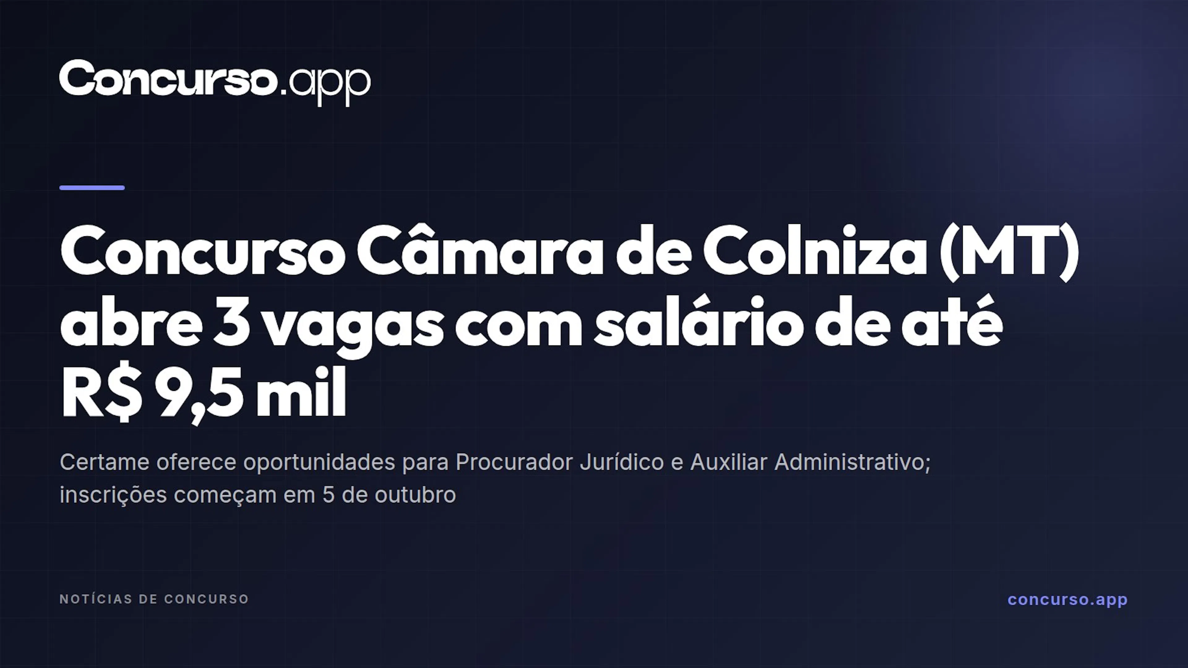 Concurso Câmara de Colniza (MT) abre 3 vagas com salário de até R$ 9,5 mil