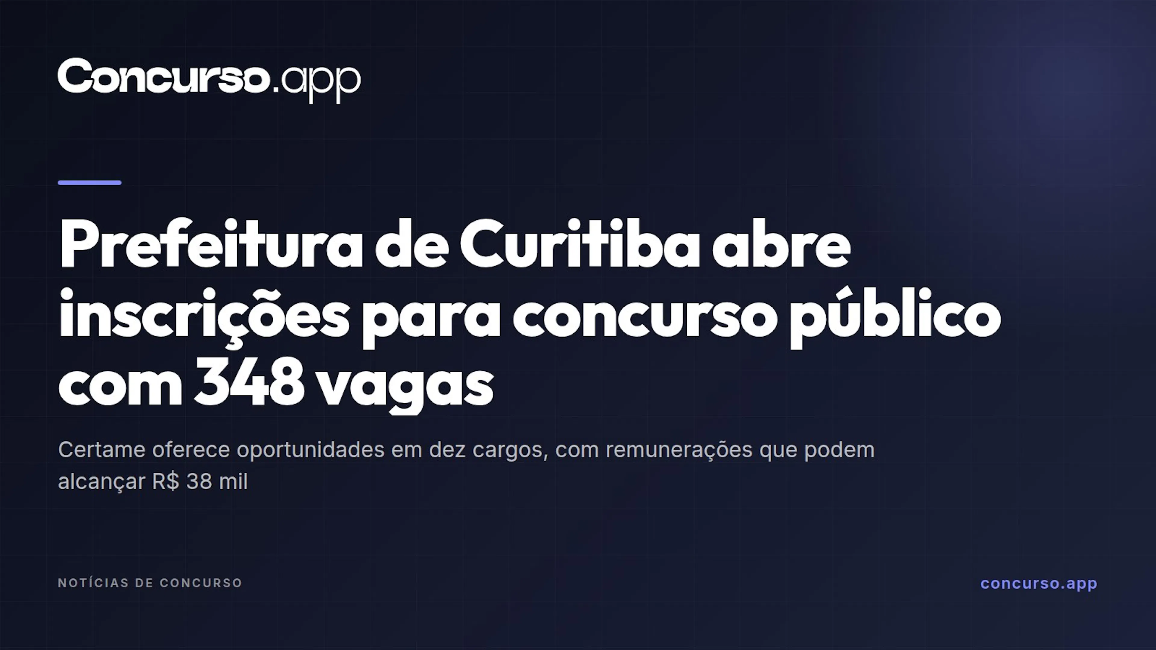 Prefeitura de Curitiba abre inscrições para concurso público com 348 vagas