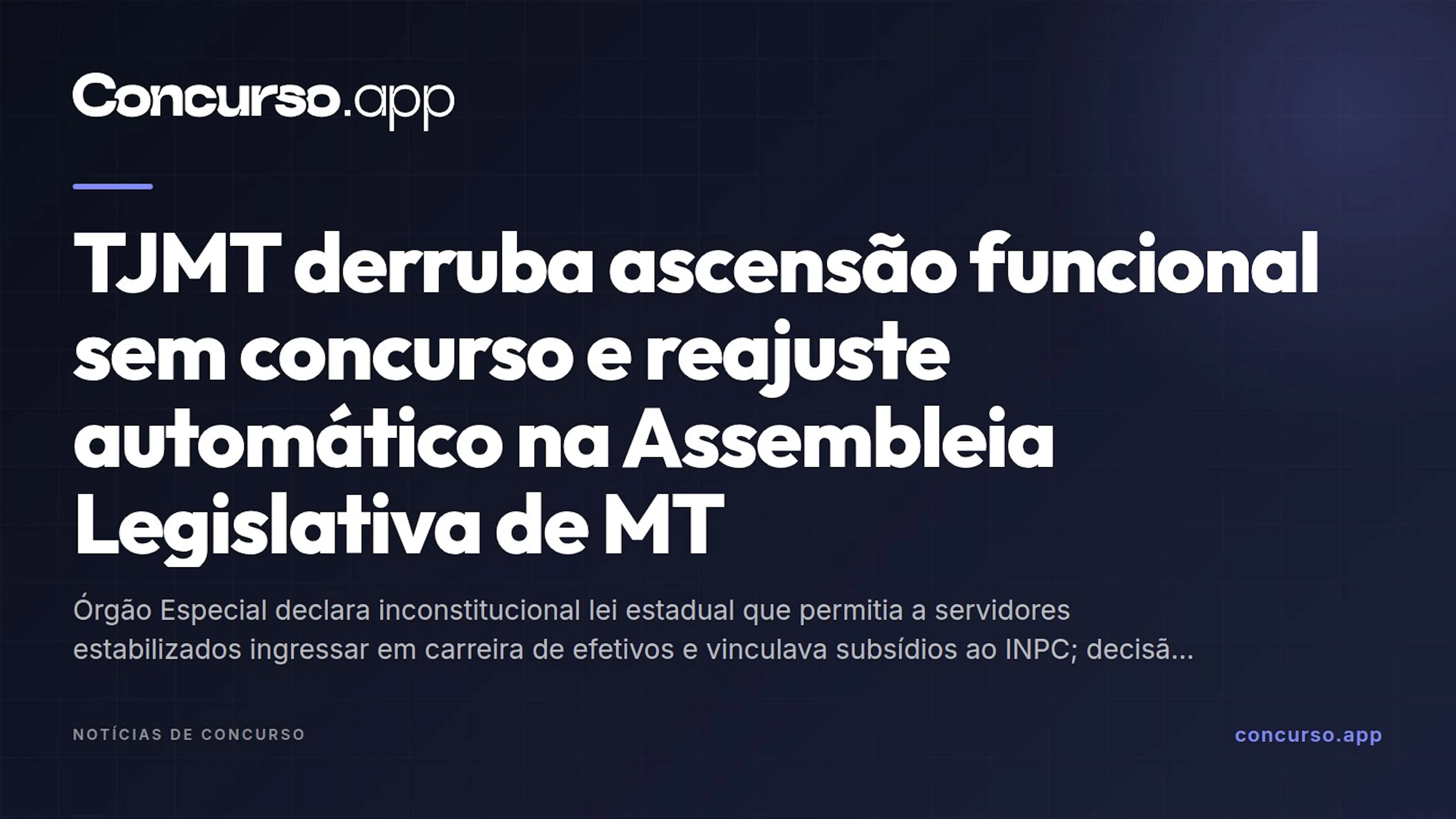 TJMT derruba ascensão funcional sem concurso e reajuste automático na Assembleia Legislativa de MT