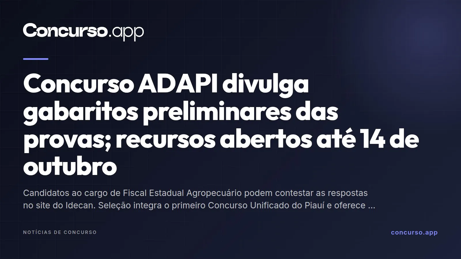 Concurso ADAPI divulga gabaritos preliminares das provas; recursos abertos até 14 de outubro