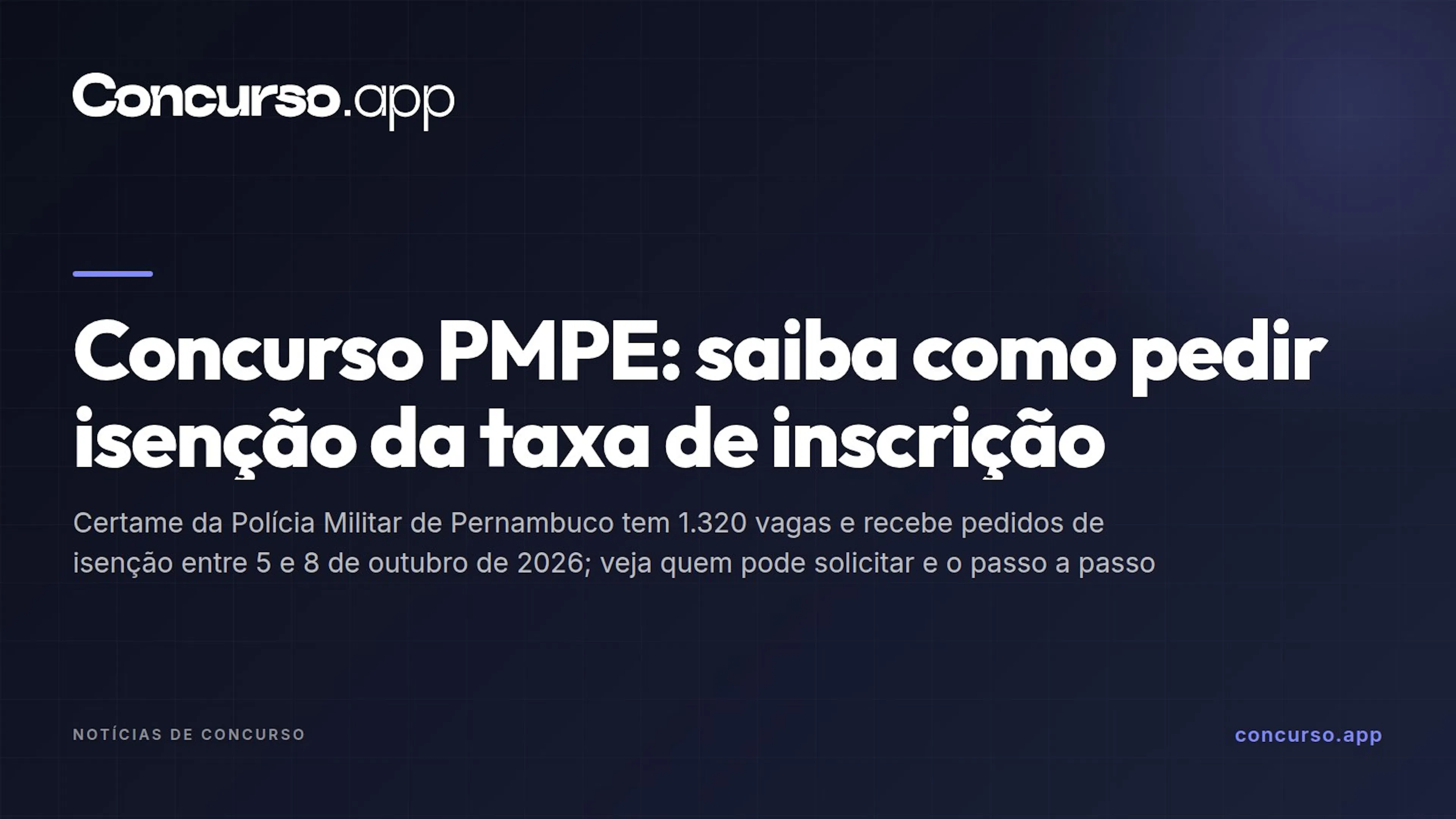 Concurso PMPE: saiba como pedir isenção da taxa de inscrição