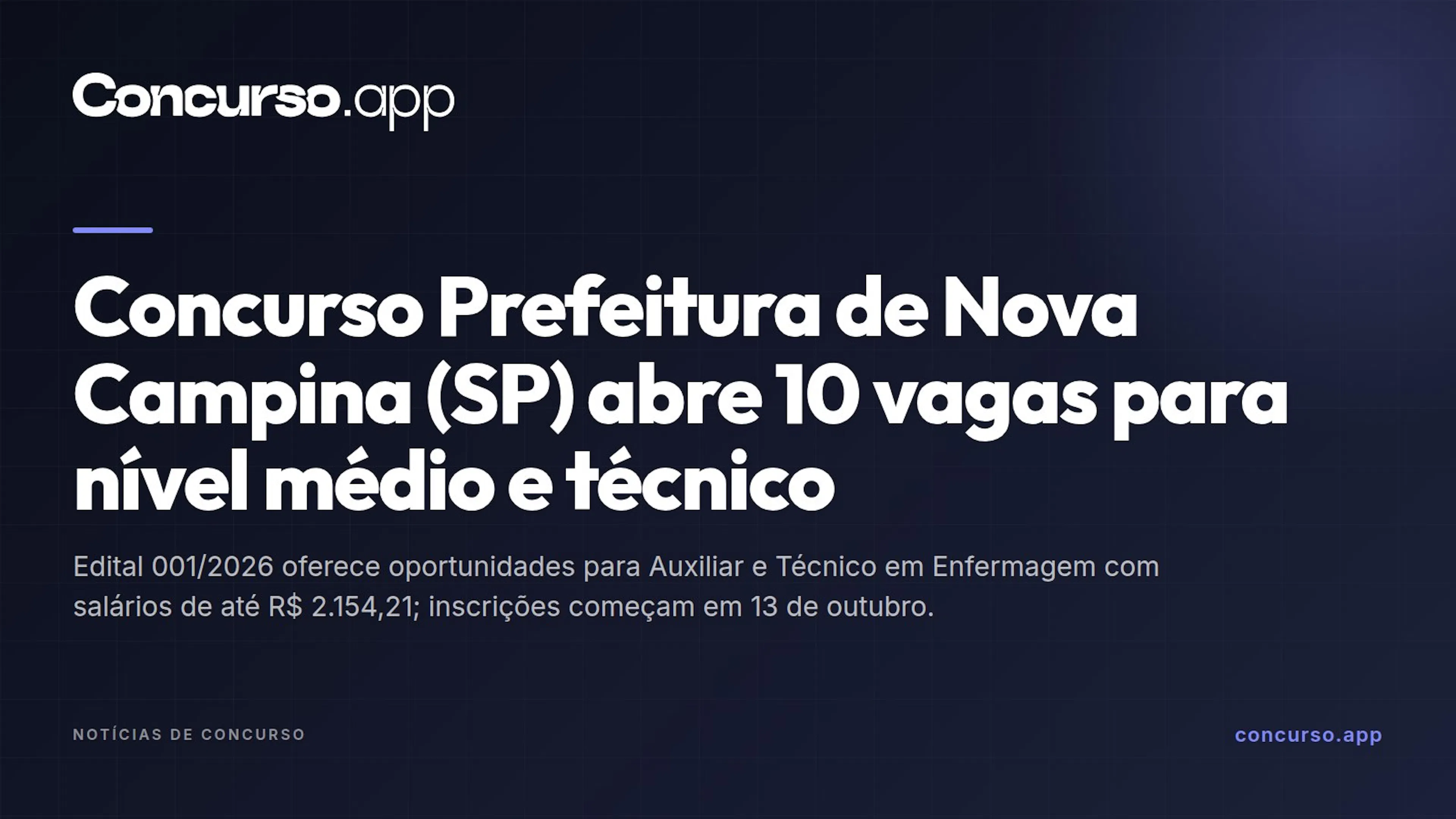 Concurso Prefeitura de Nova Campina (SP) abre 10 vagas para nível médio e técnico