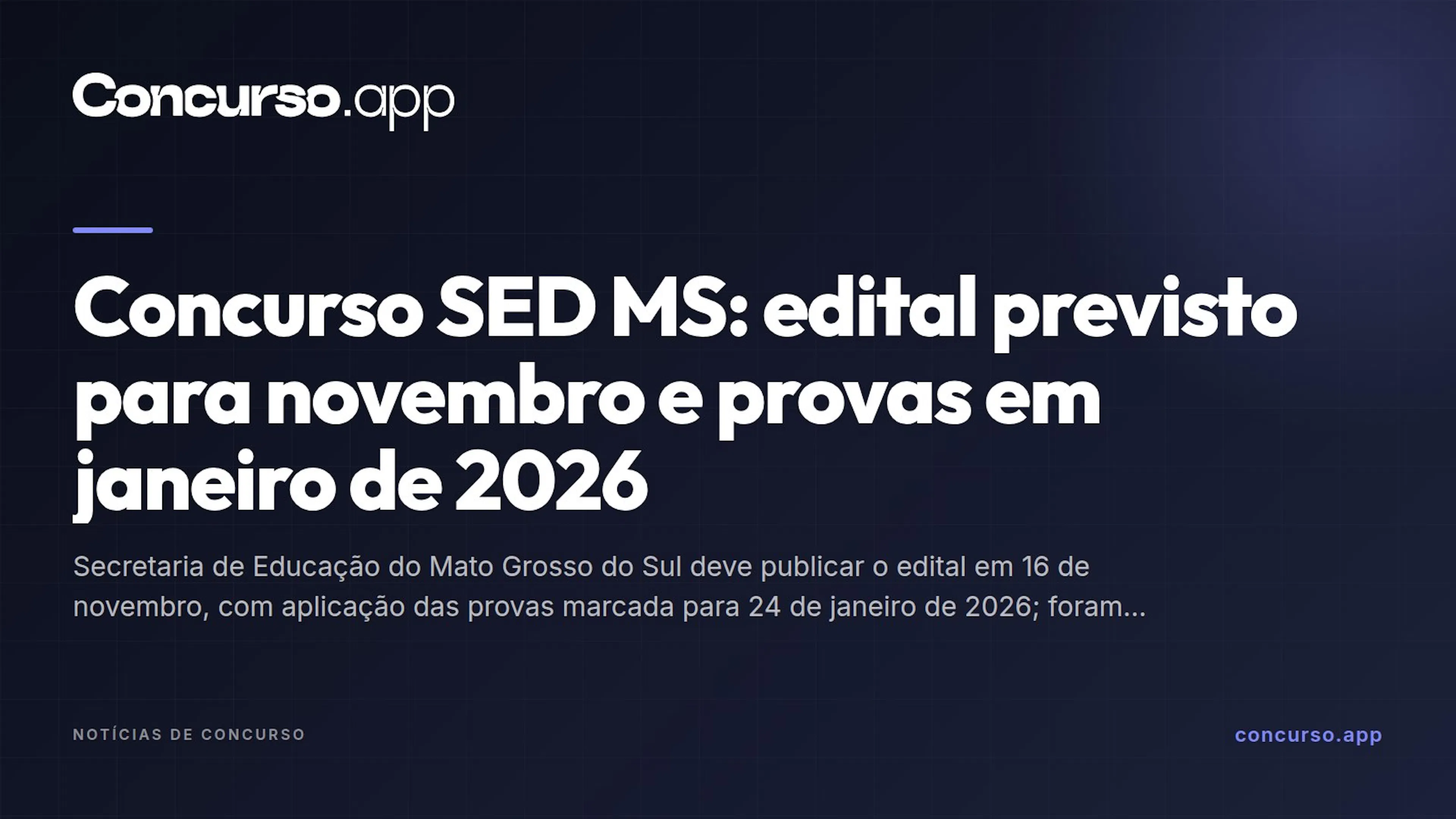 Concurso SED MS: edital previsto para novembro e provas em janeiro de 2026