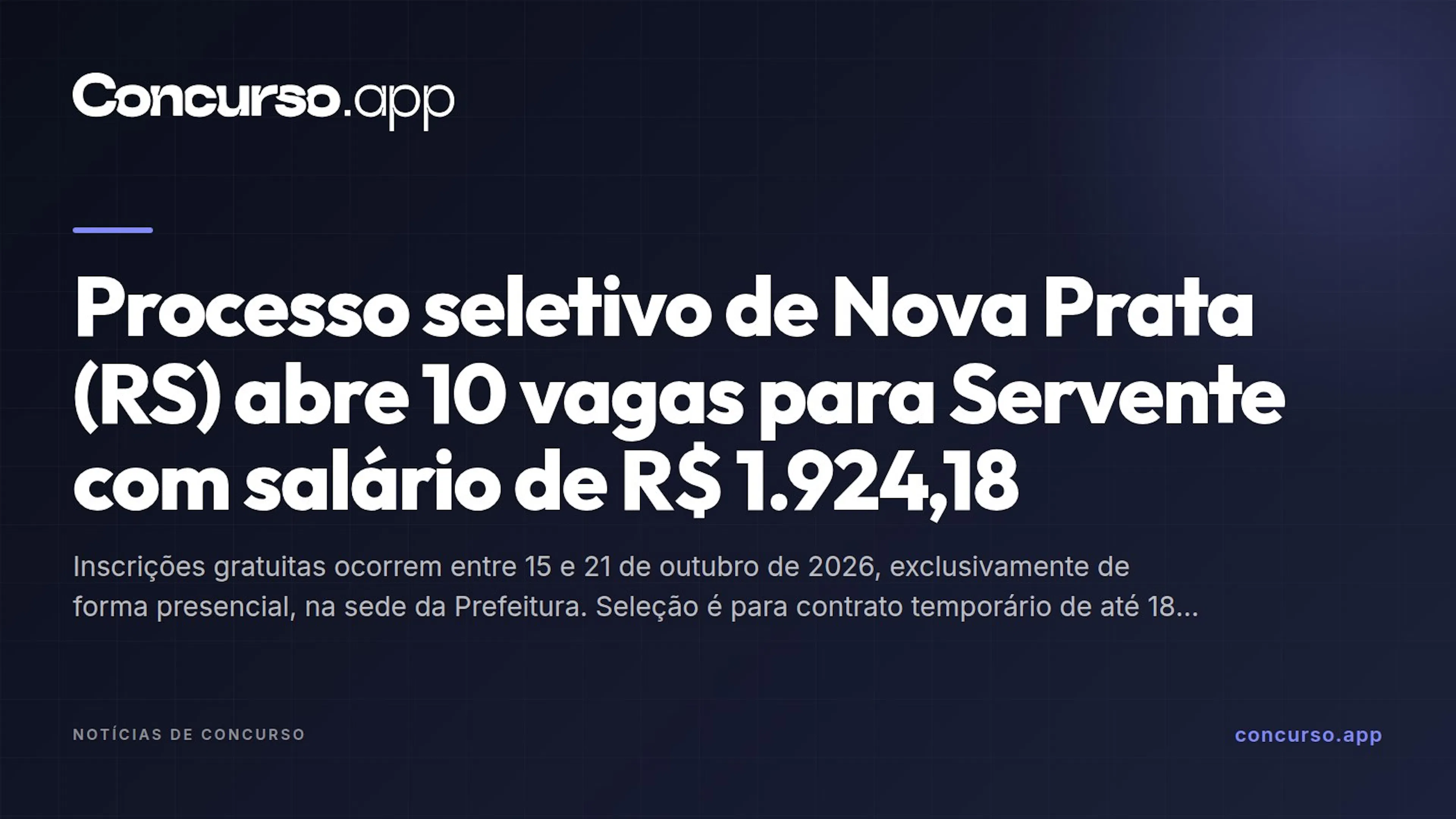 Processo seletivo de Nova Prata (RS) abre 10 vagas para Servente com salário de R$ 1.924,18