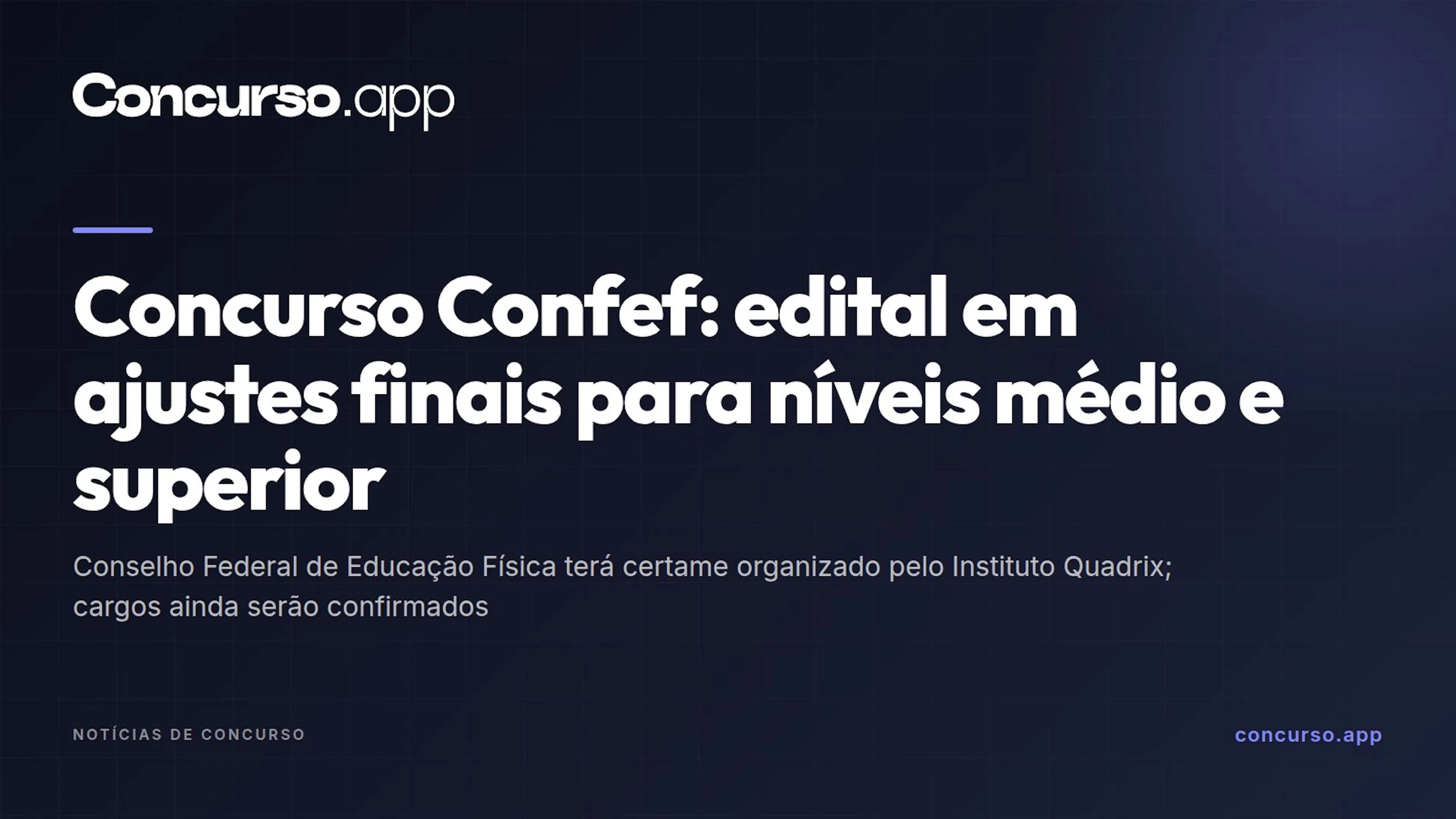 Concurso Confef: edital em ajustes finais para níveis médio e superior