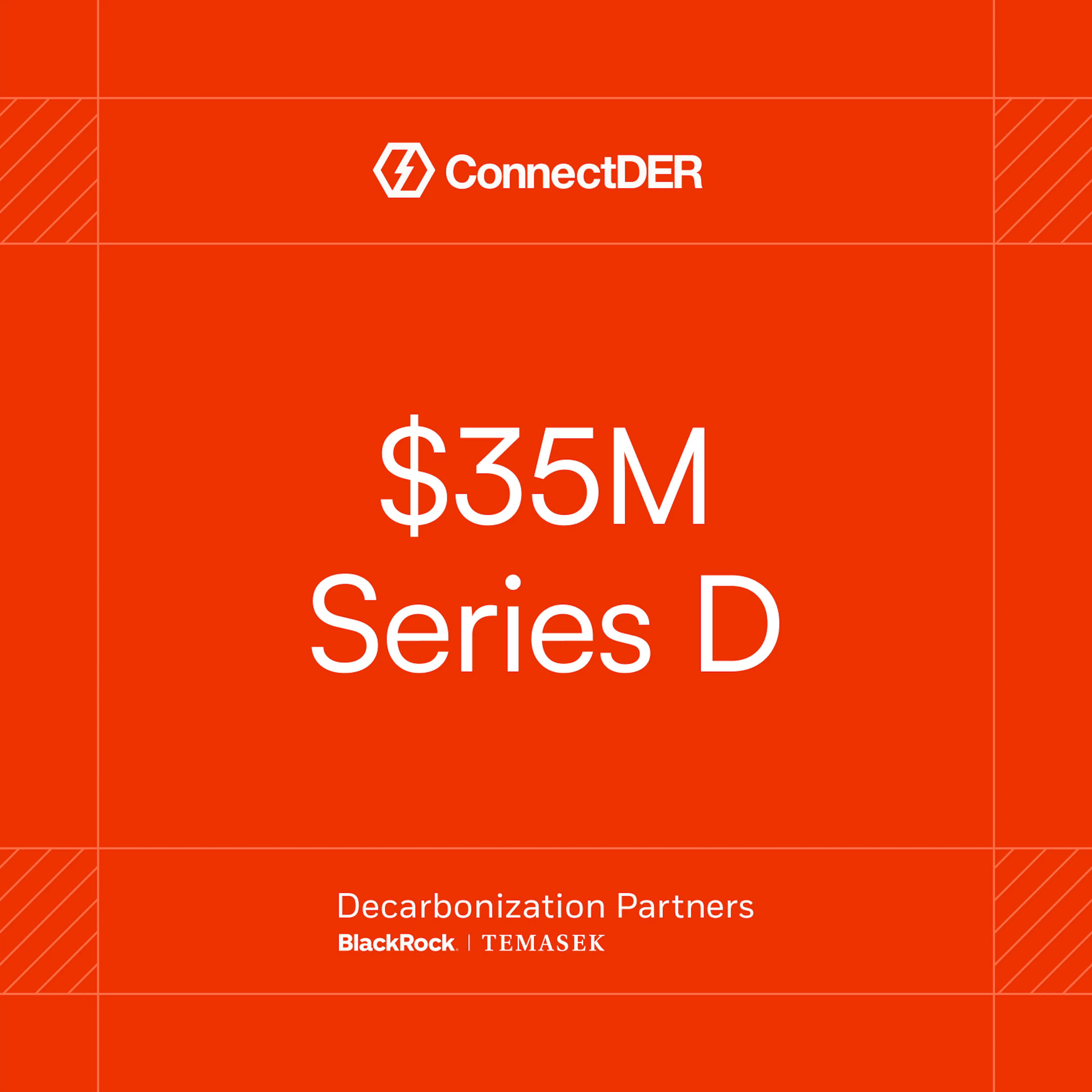 ConnectDER secures Series D funding round from BlackRock's Decarbonization Partners.