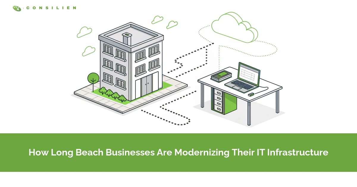 How Long Beach Businesses Are Modernizing Their IT Infrastructure