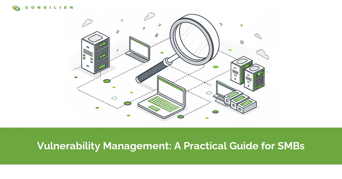 Vulnerability Management: A Practical Guide for SMBs