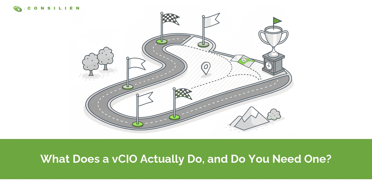 What Does a vCIO Actually Do, and Do You Need One?