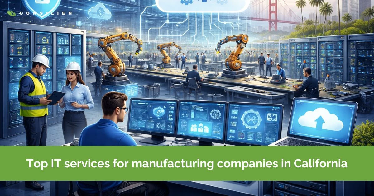 Top IT services for manufacturing companies in California